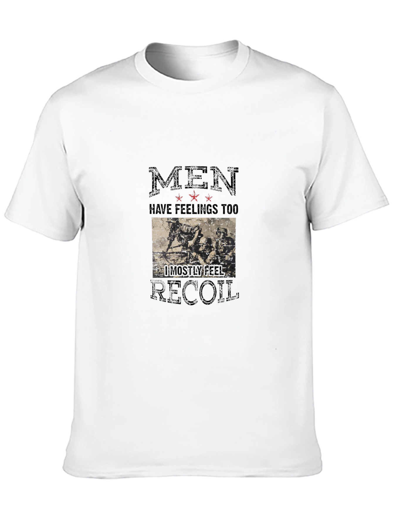 Men Have Feelings Too T-Shirt