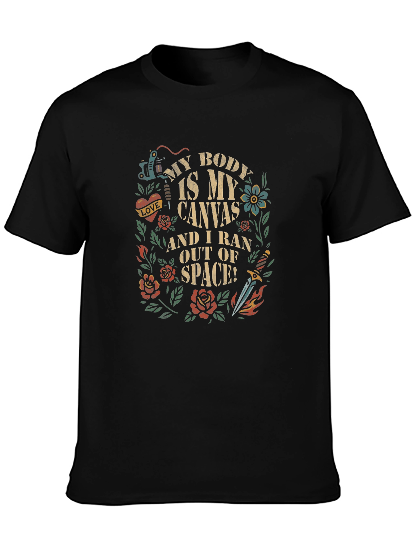 Tattoo Art T-Shirt - My Body is My Canvas