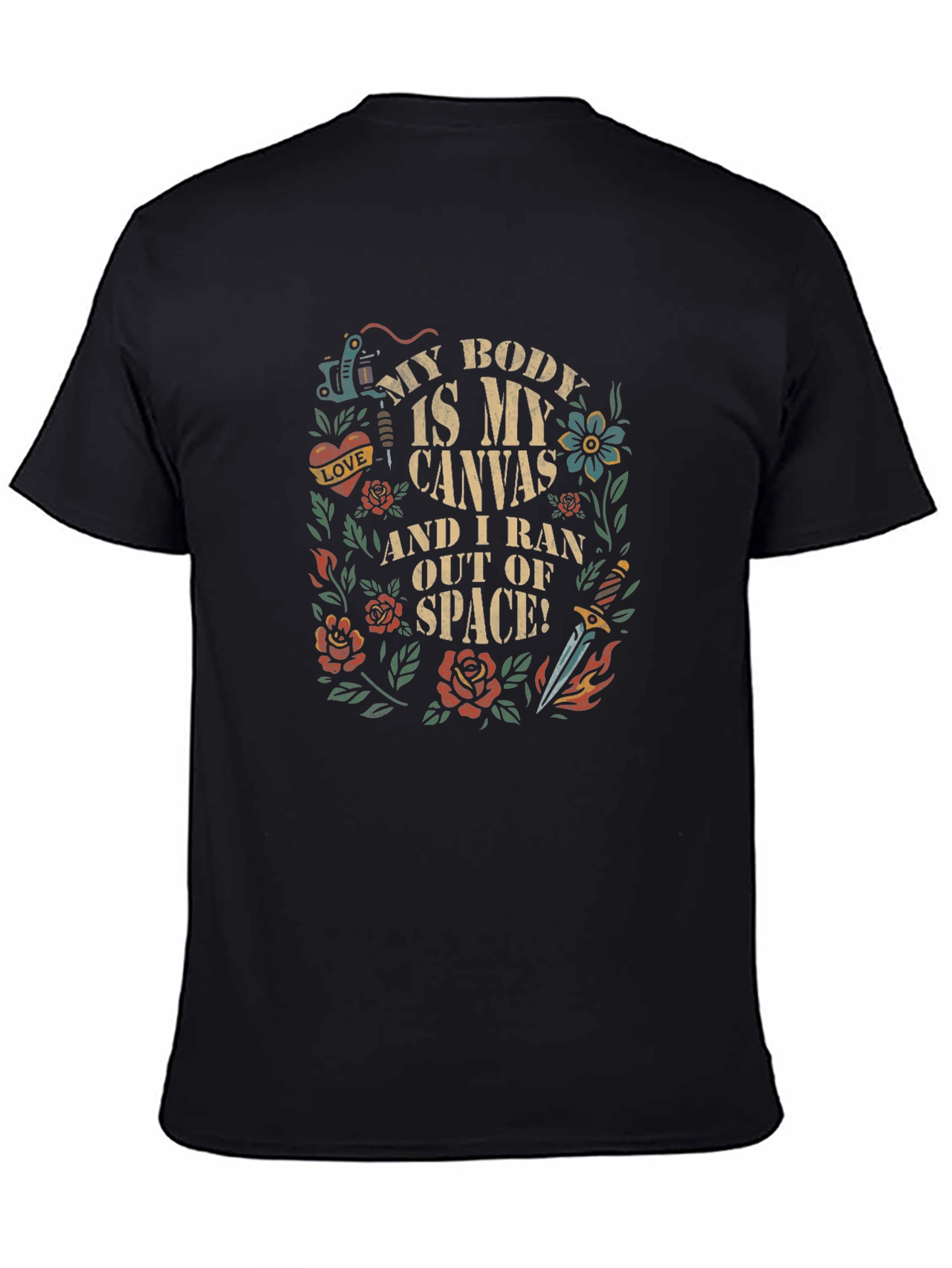 Tattoo Art T-Shirt - My Body is My Canvas