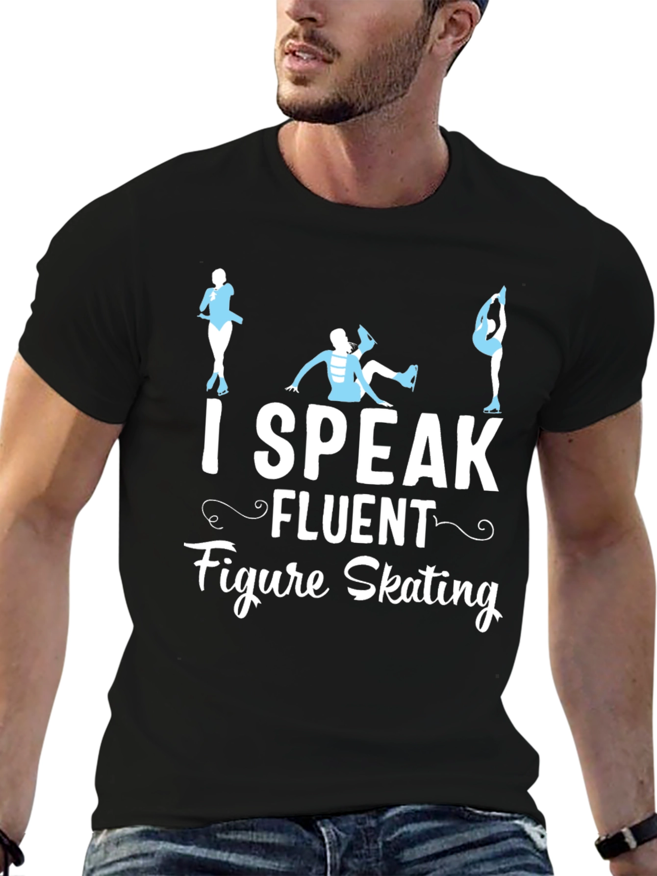 I Speak Fluent Figure Skating Black T-Shirt