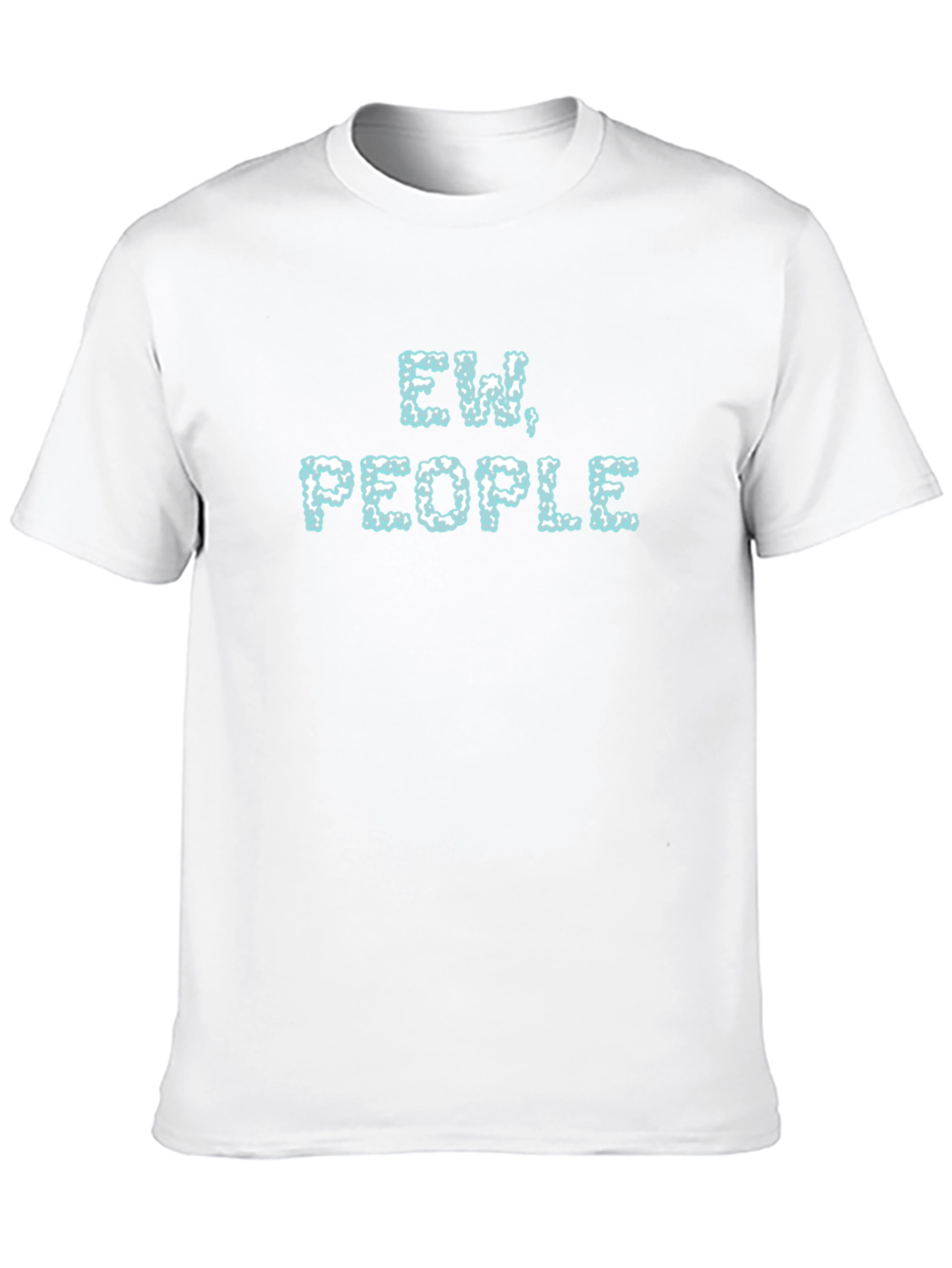 Ew People T-Shirt - Funny Introvert Tee