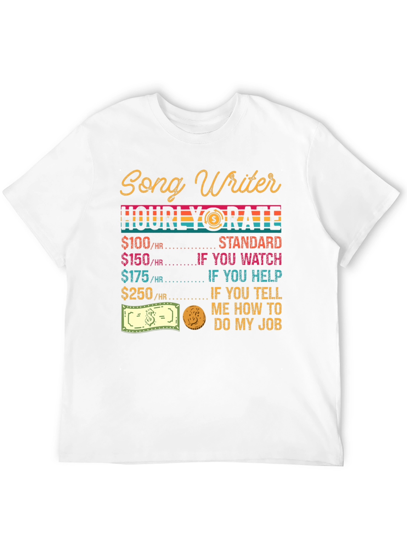 Songwriter Hourly Rate Black Graphic Tee