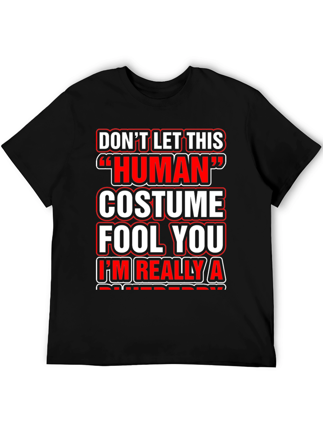 Funny Human Costume T-Shirt