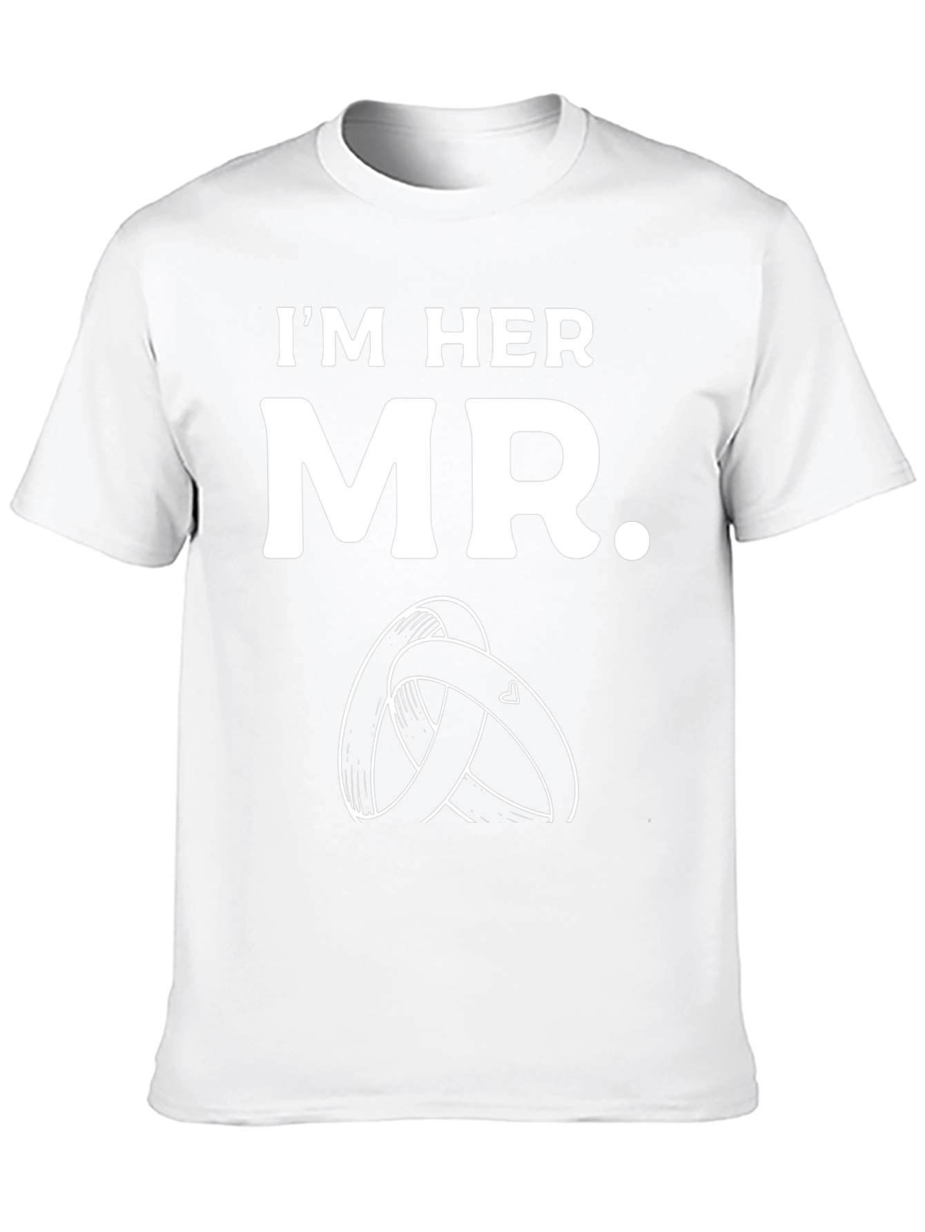 Im Her Mr. T-Shirt - Groom Wedding Tee