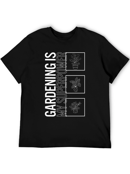 Gardening is My Superpower T-Shirt