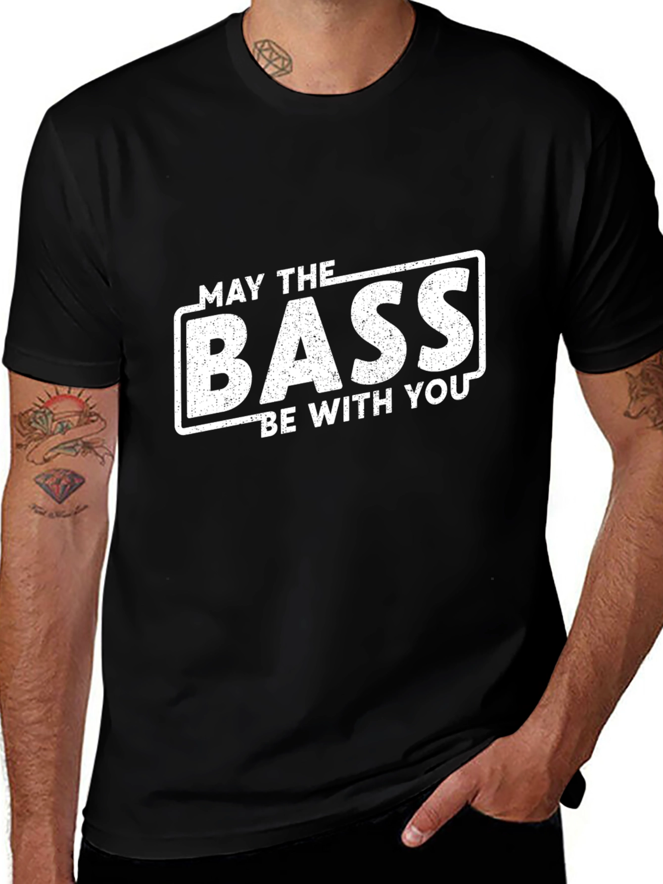May The Bass Be With You - Graphic T-Shirt