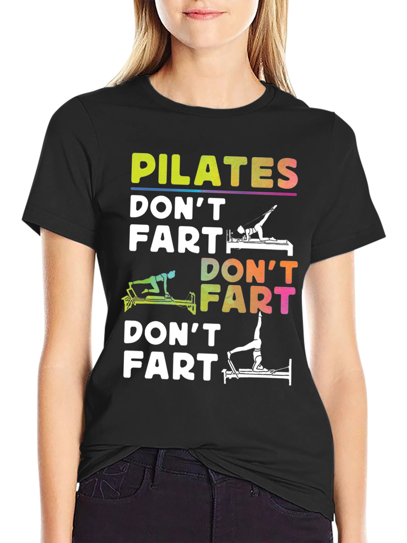 Pilates Dont Fart Funny T-Shirt