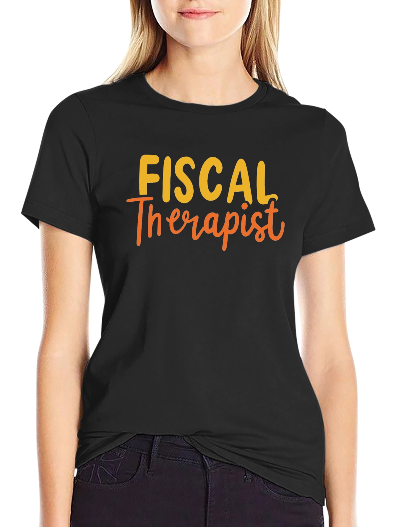 Fiscal Therapist Funny Black T-Shirt