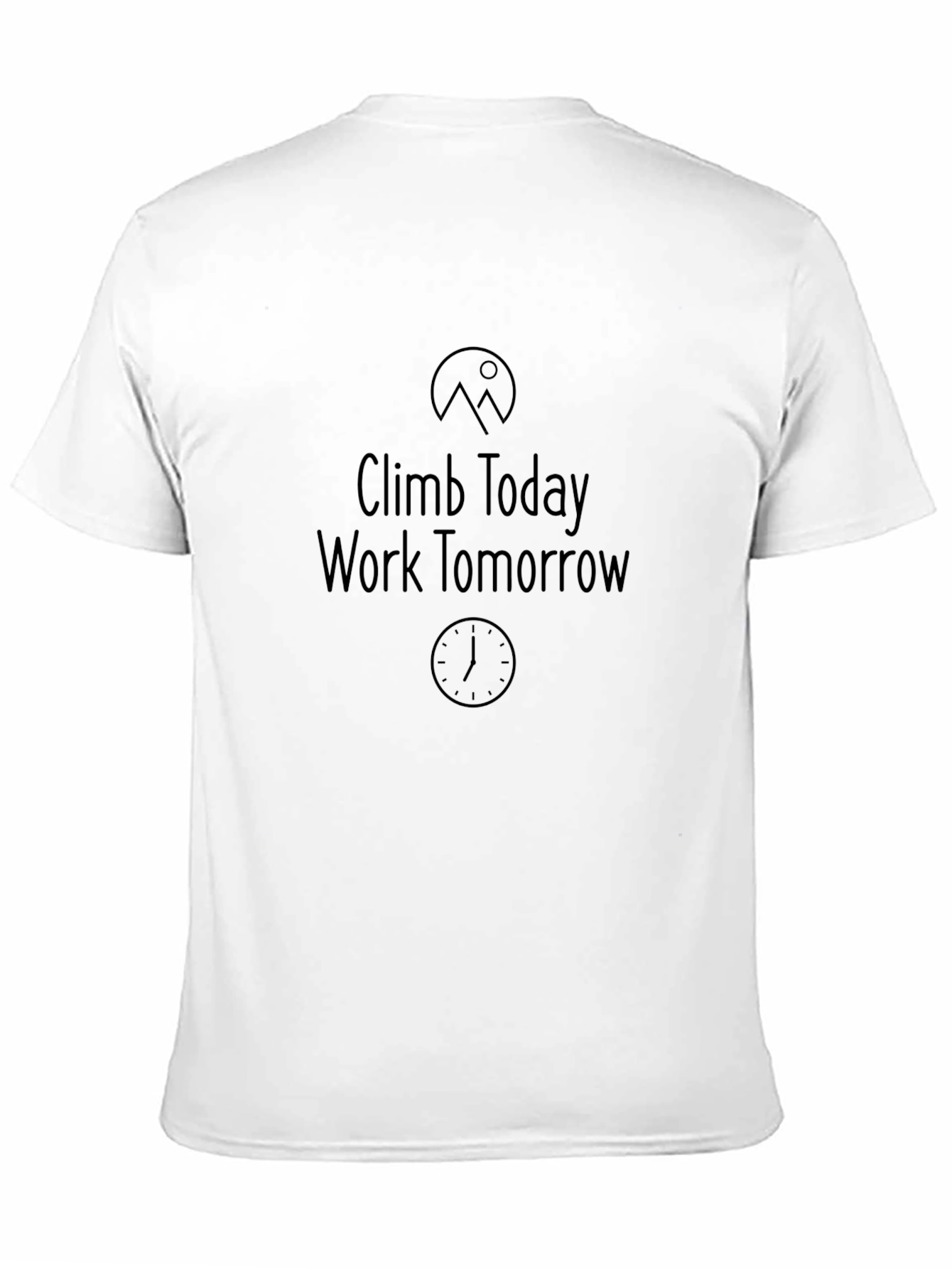 Climb Today T-Shirt - Adventure Ready Tee