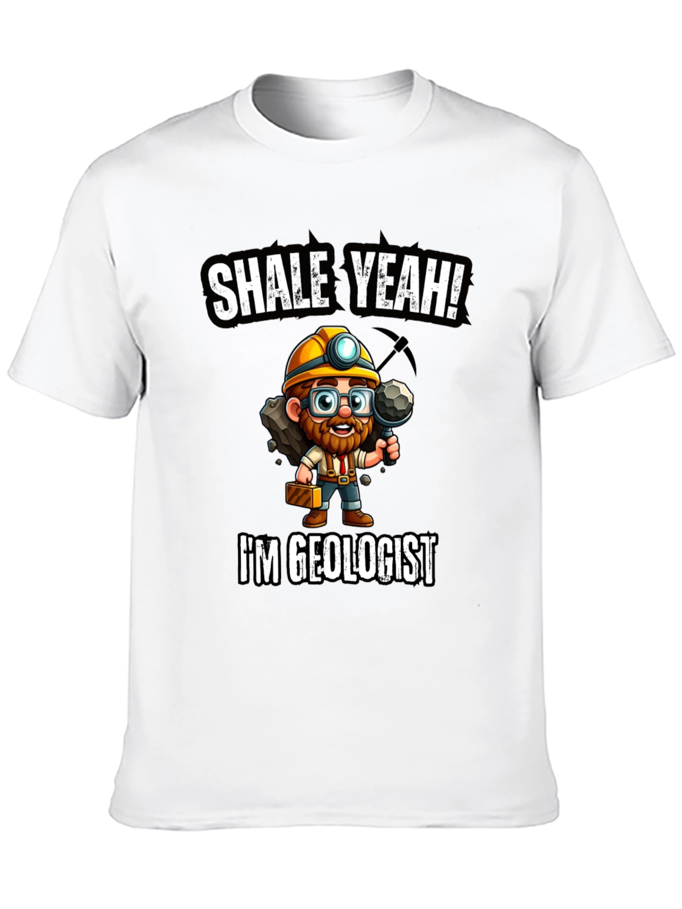 Shale Yeah! Geologist T-Shirt - Mineralogy Humor