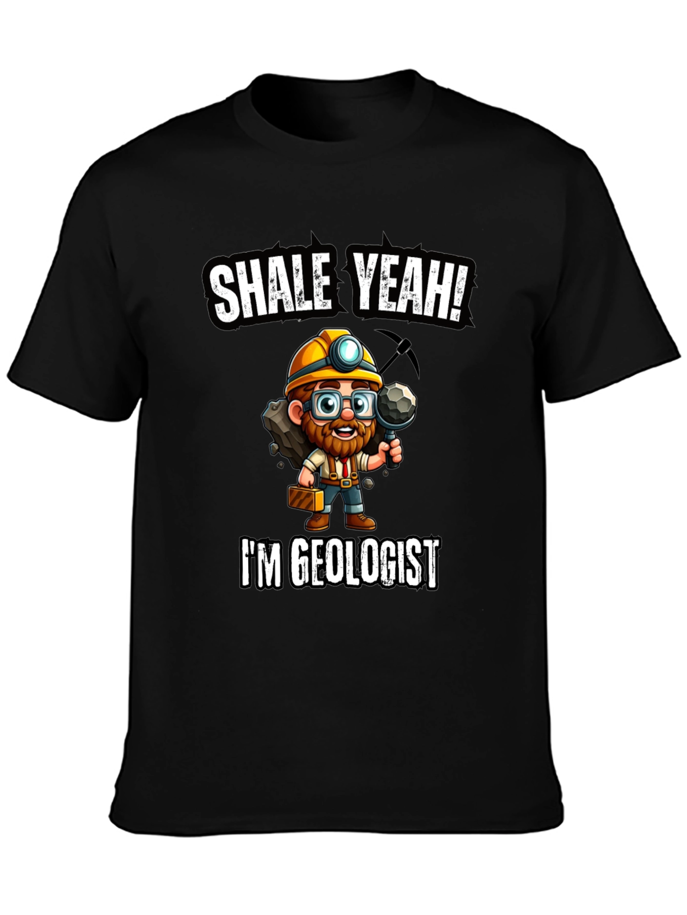 Shale Yeah! Geologist T-Shirt - Mineralogy Humor