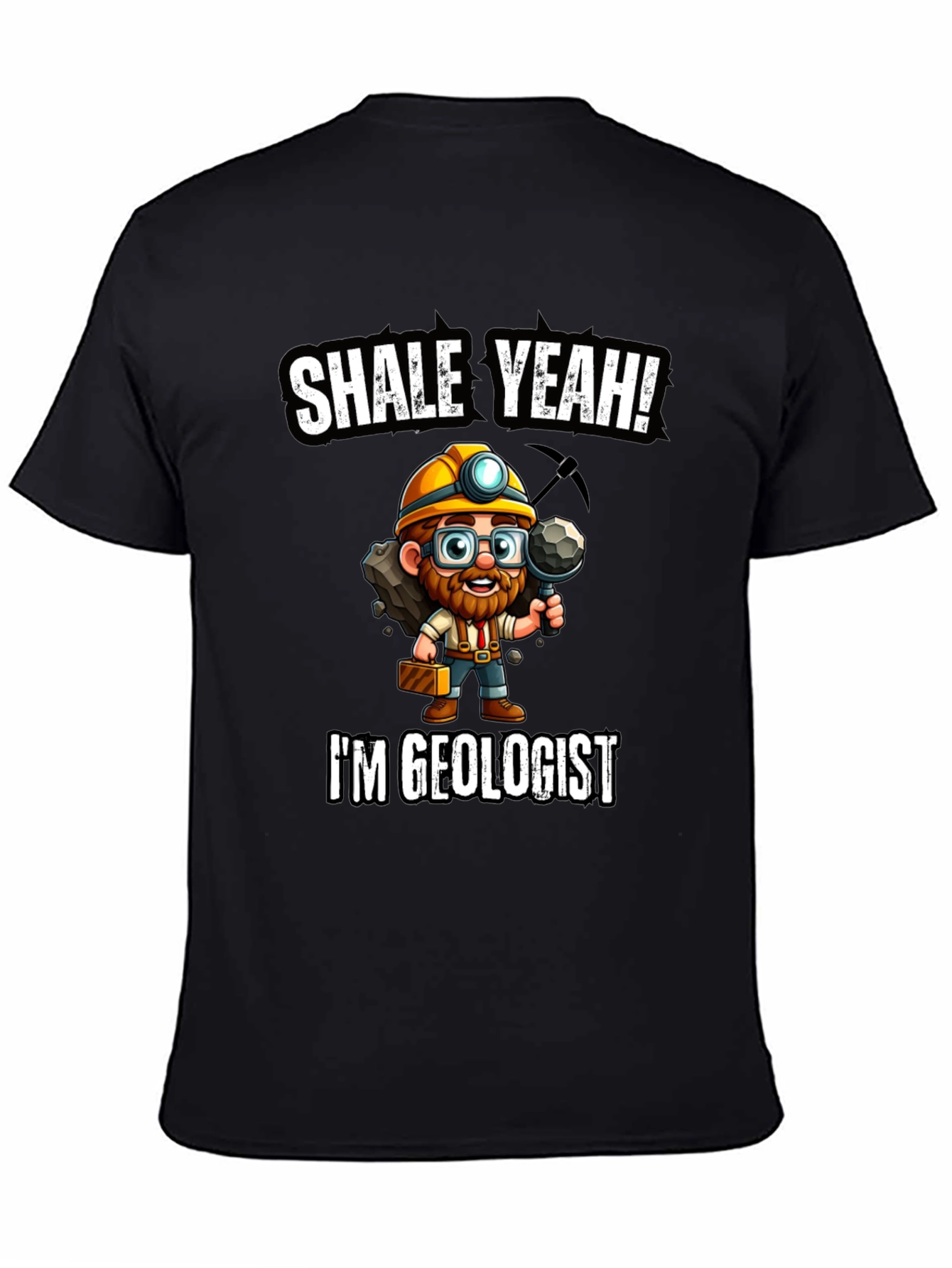 Shale Yeah! Geologist T-Shirt - Mineralogy Humor