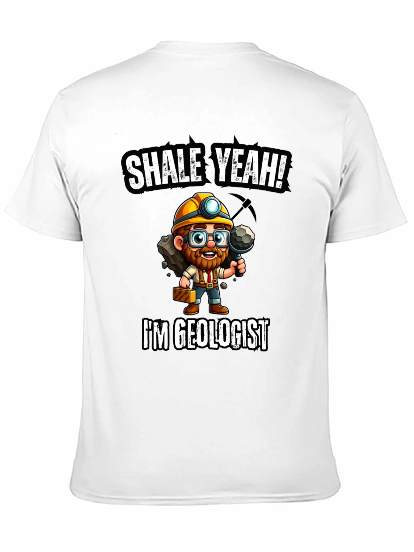 Shale Yeah! Geologist T-Shirt - Mineralogy Humor