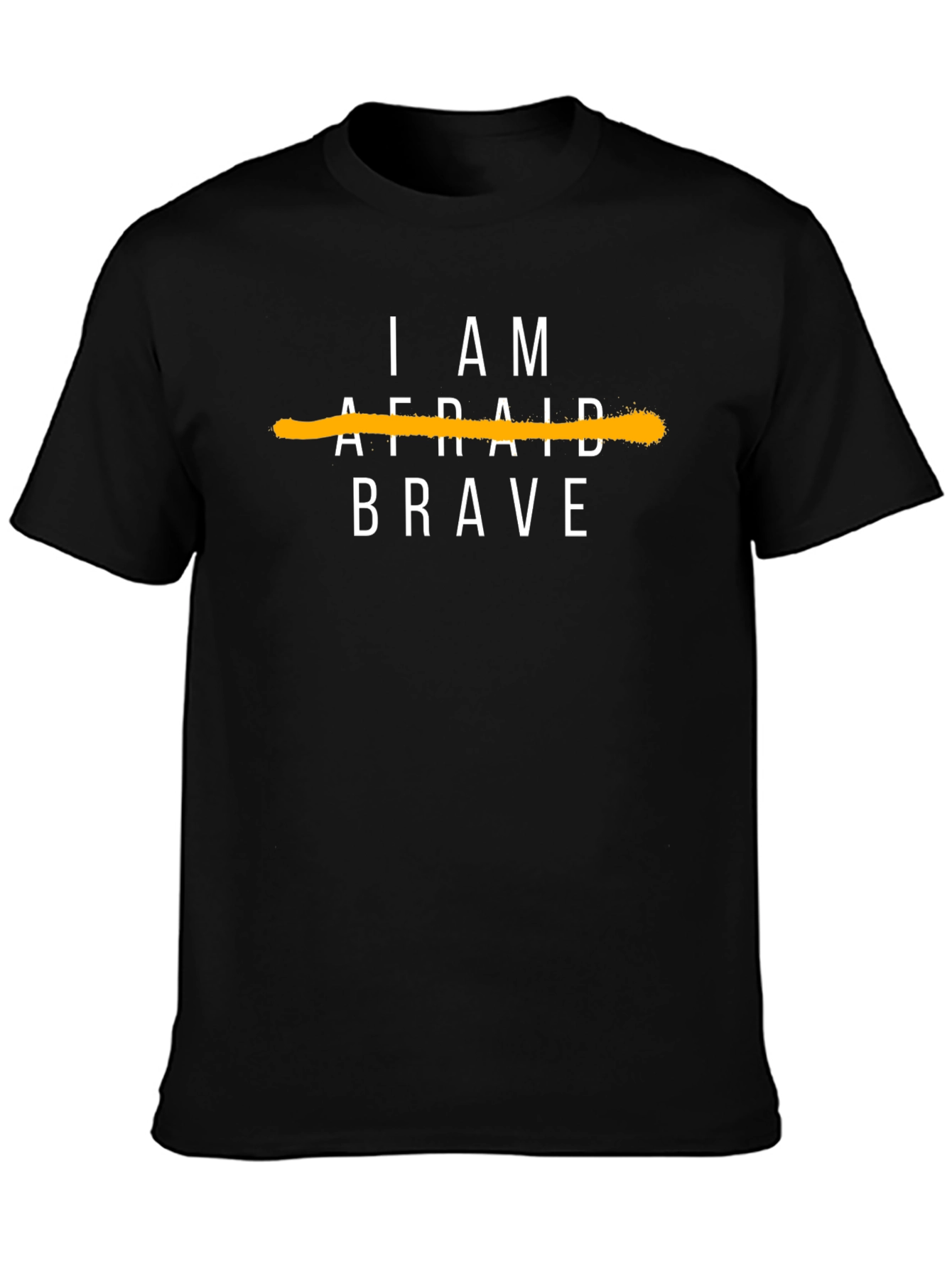 I AM BRAVE Graphic Tee - Motivational T-Shirt