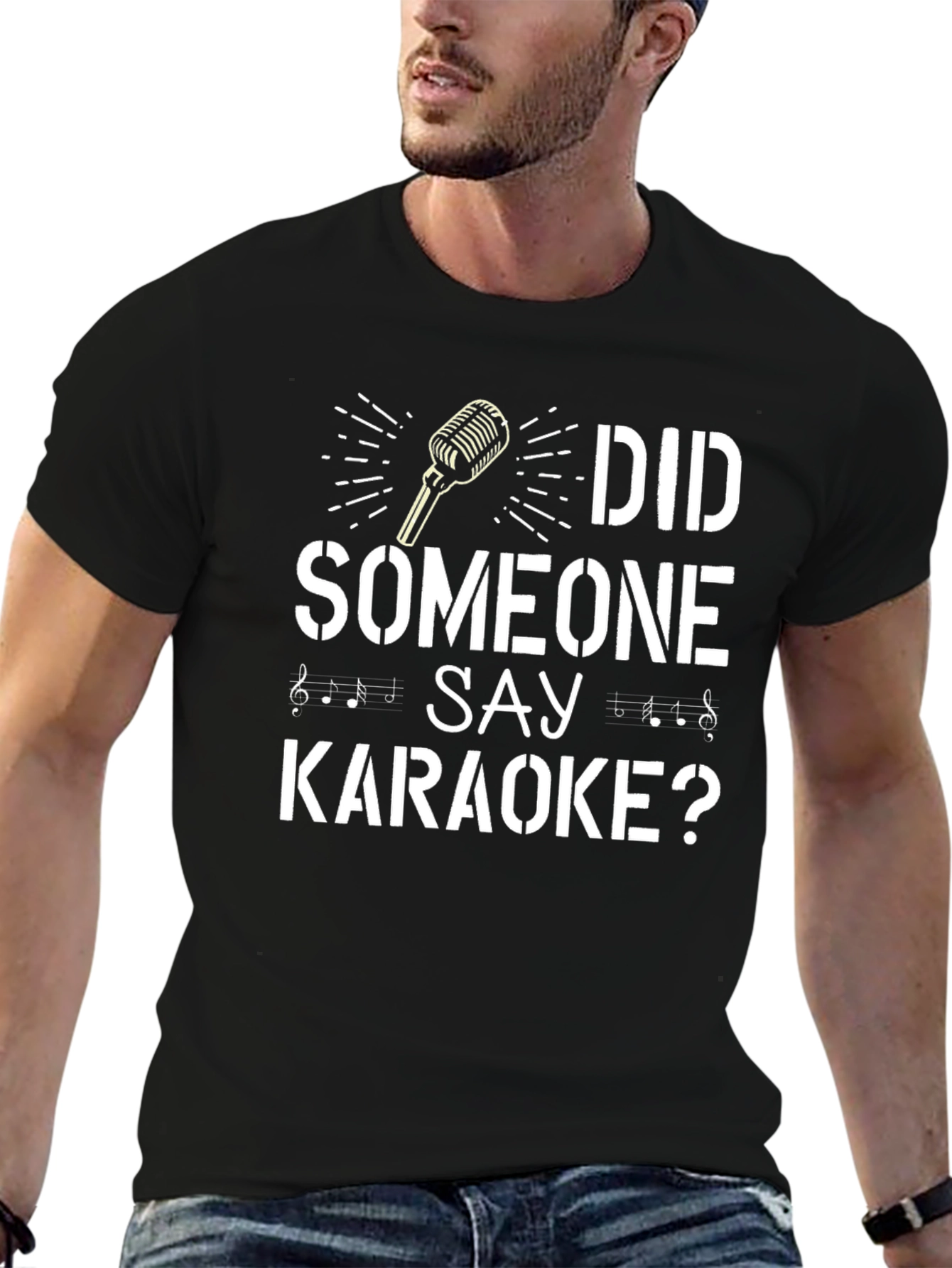Did Someone Say Karaoke? T-Shirt