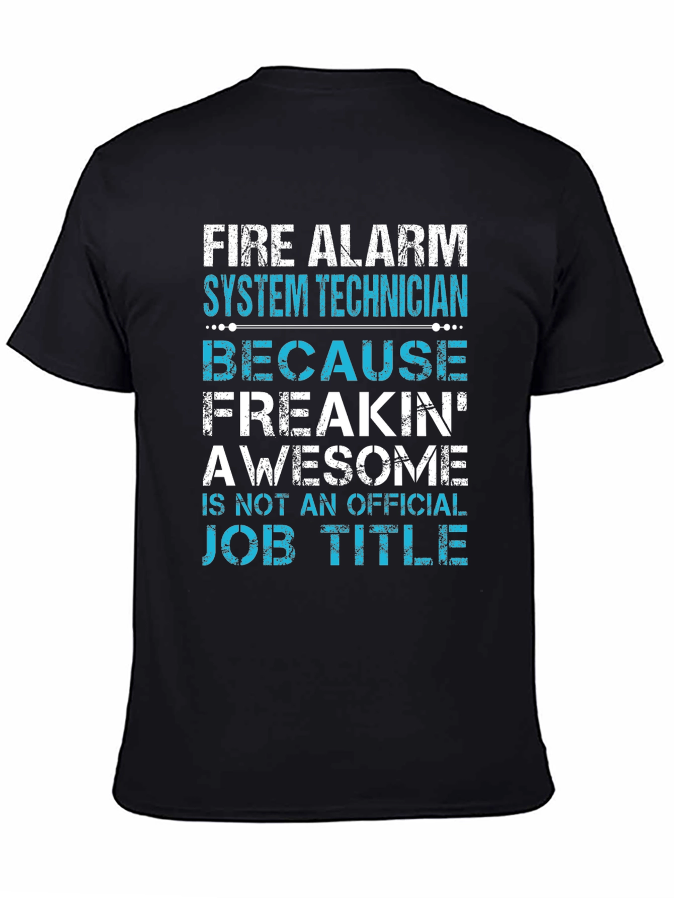 Fire Alarm System Technician T-Shirt