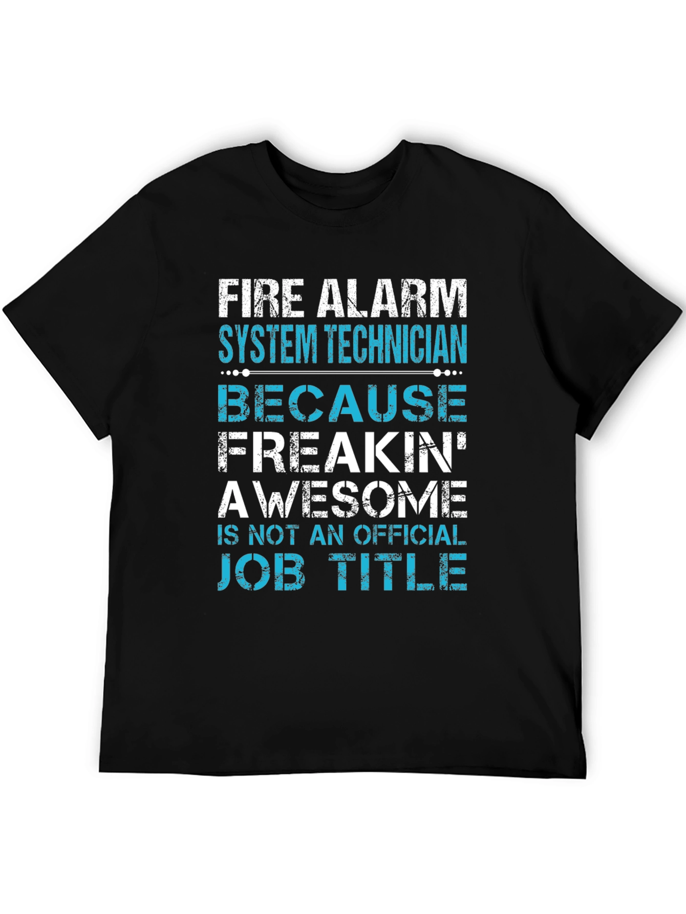 Fire Alarm System Technician T-Shirt