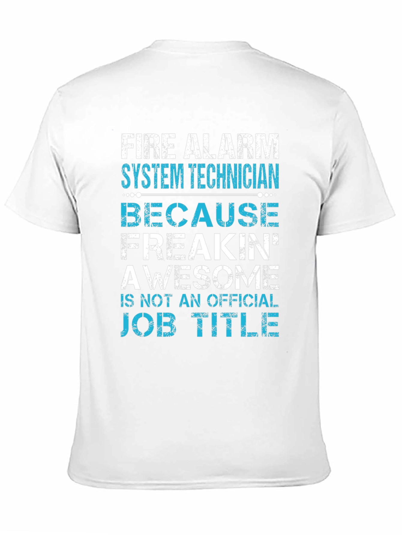 Fire Alarm System Technician T-Shirt