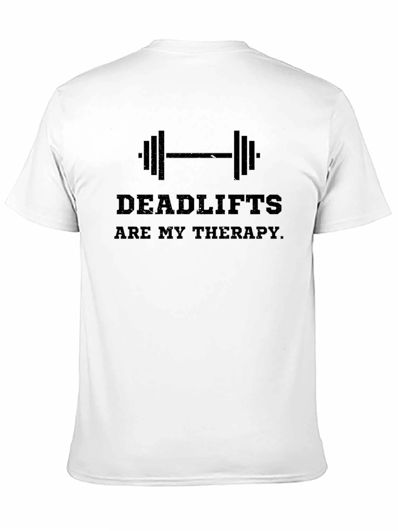 Deadlifts Are My Therapy Black T-Shirt