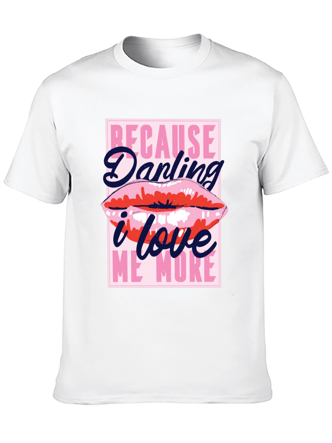 Darling I Love Me More Graphic Tee