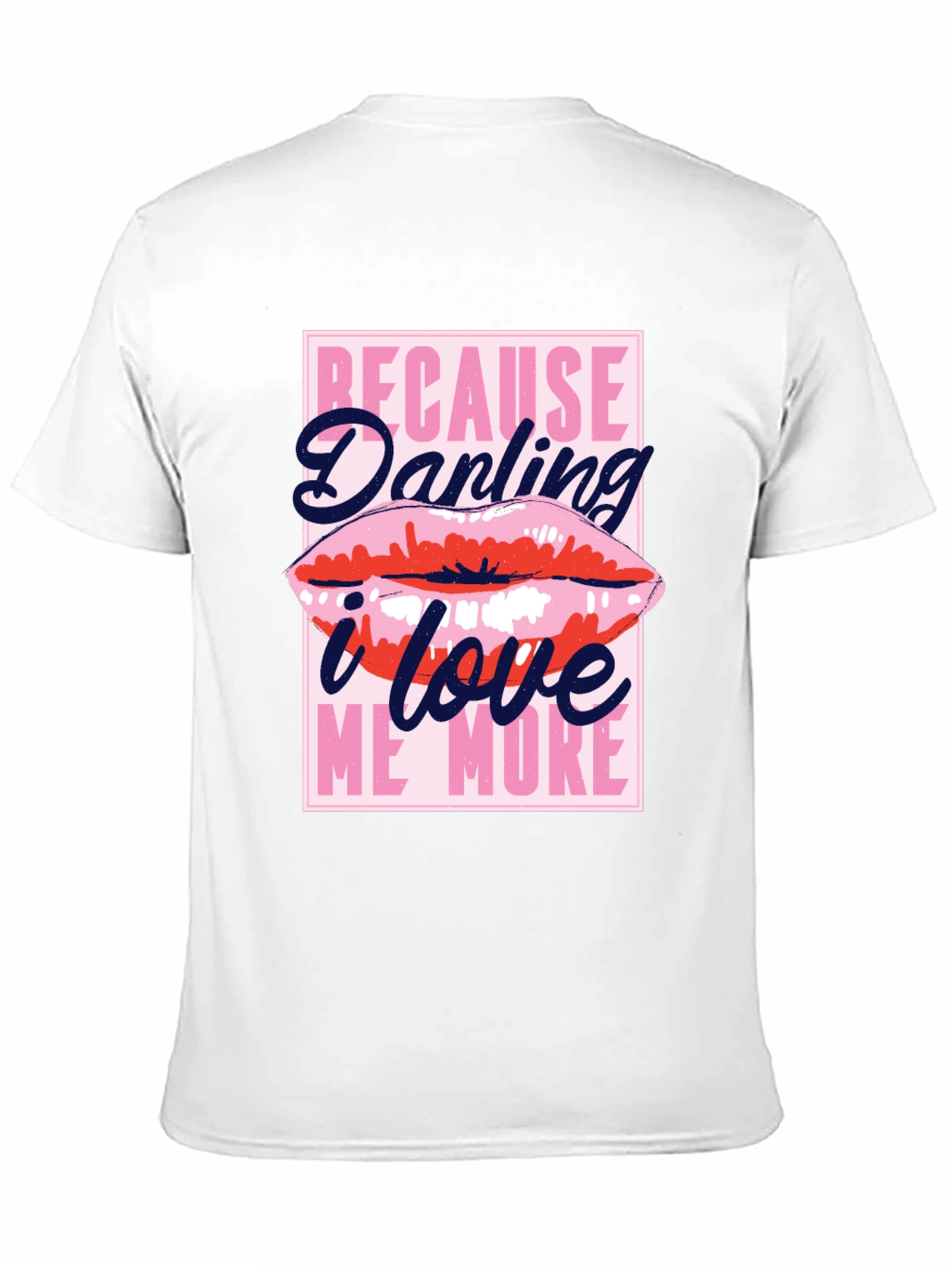 Darling I Love Me More Graphic Tee