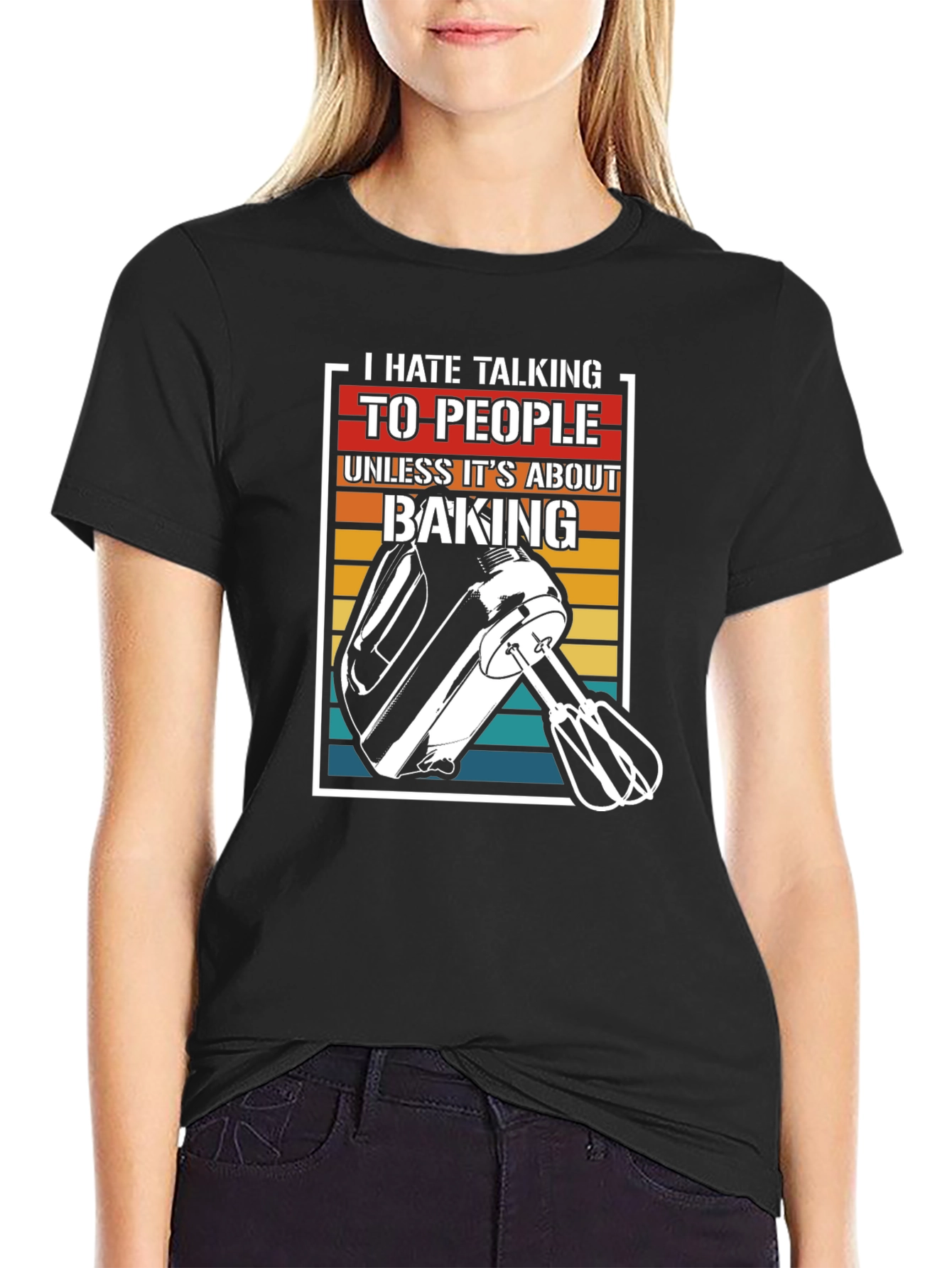 I Hate Talking Baking T-Shirt