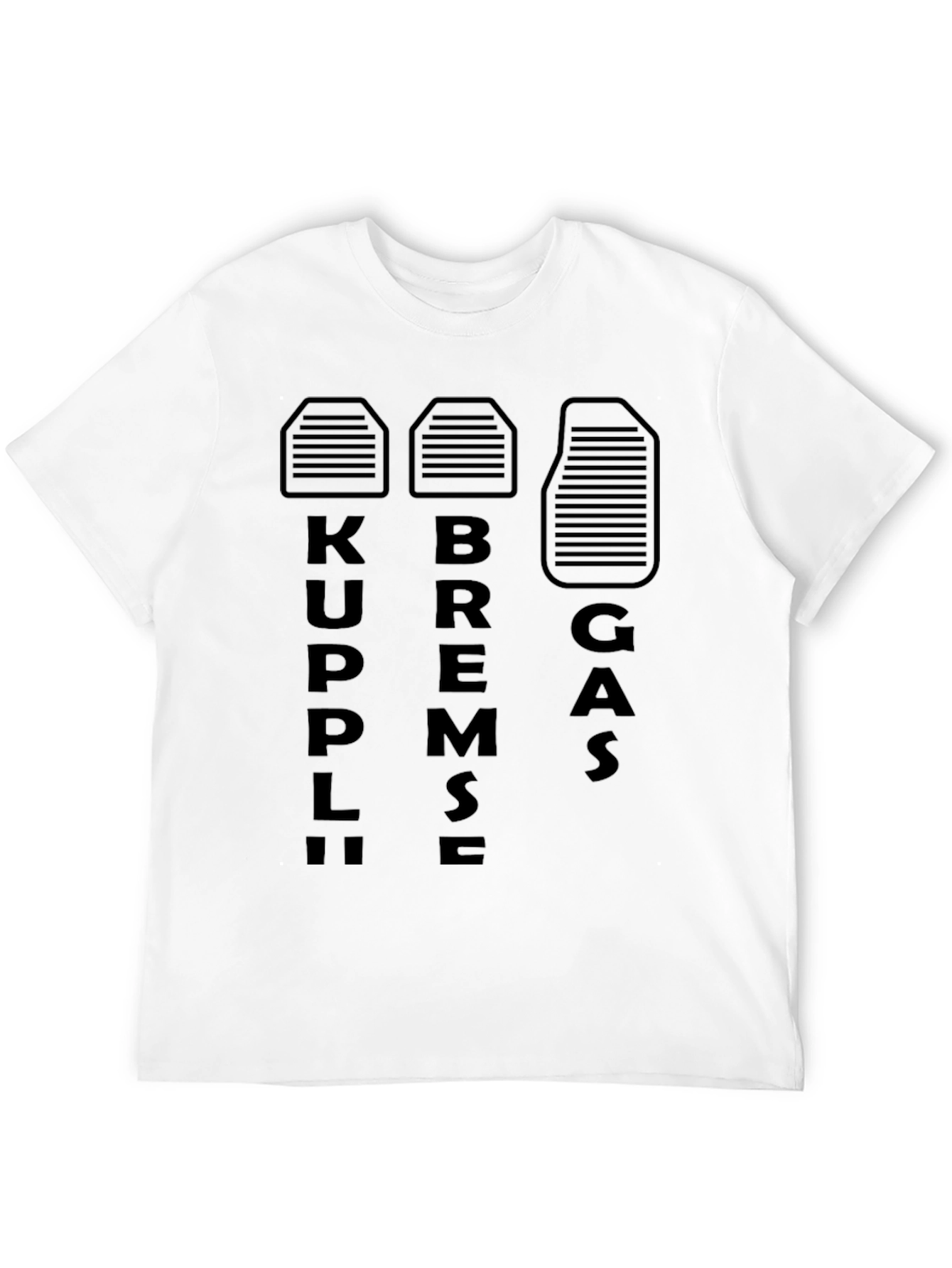 Kupplung Bremse Gas T-Shirt