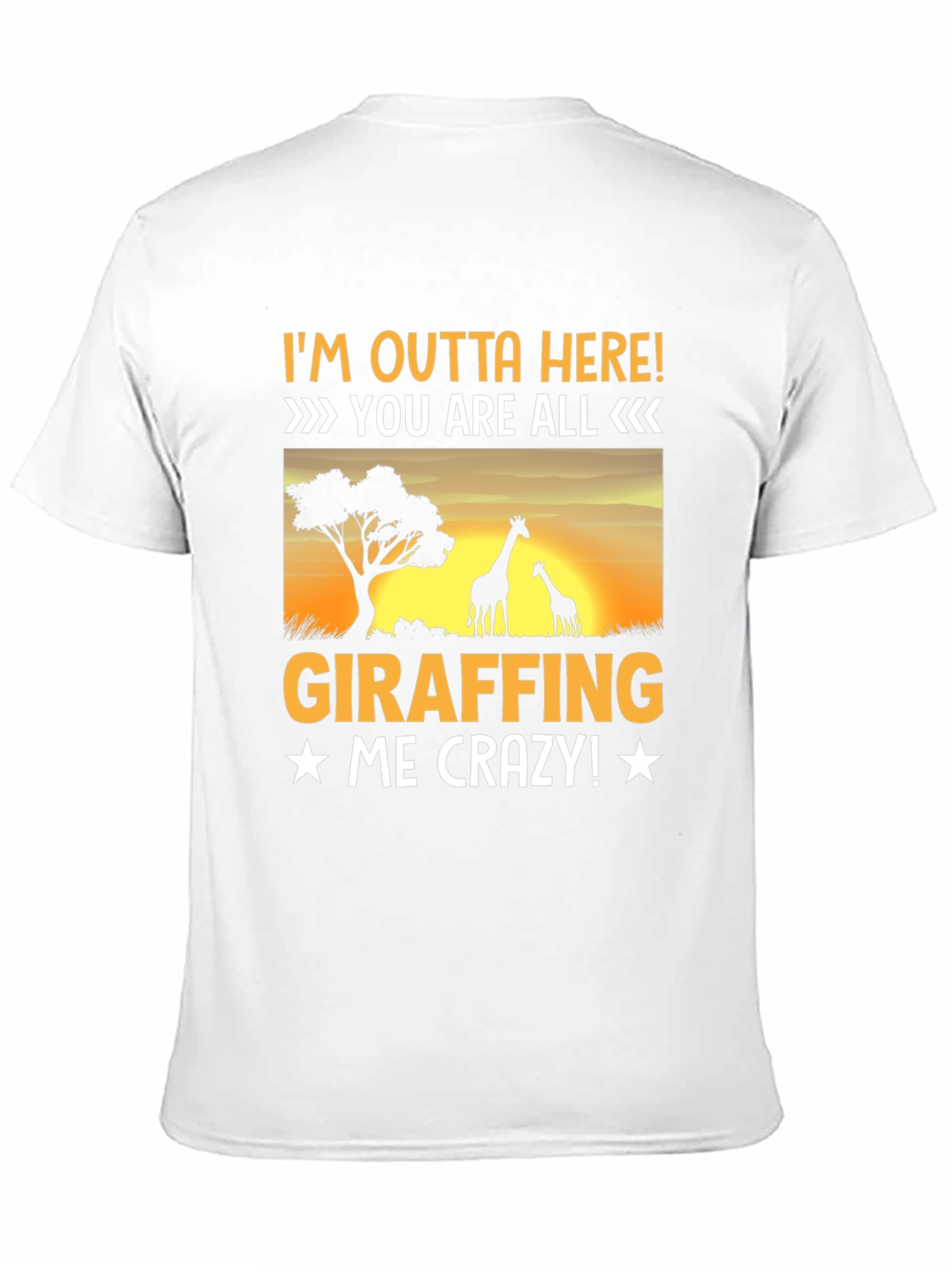 Giraffe Lover T-Shirt - Im Outta Here!
