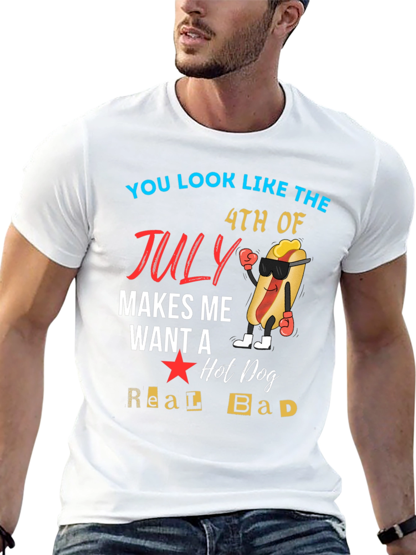 You Look Like The 4th of July T-Shirt