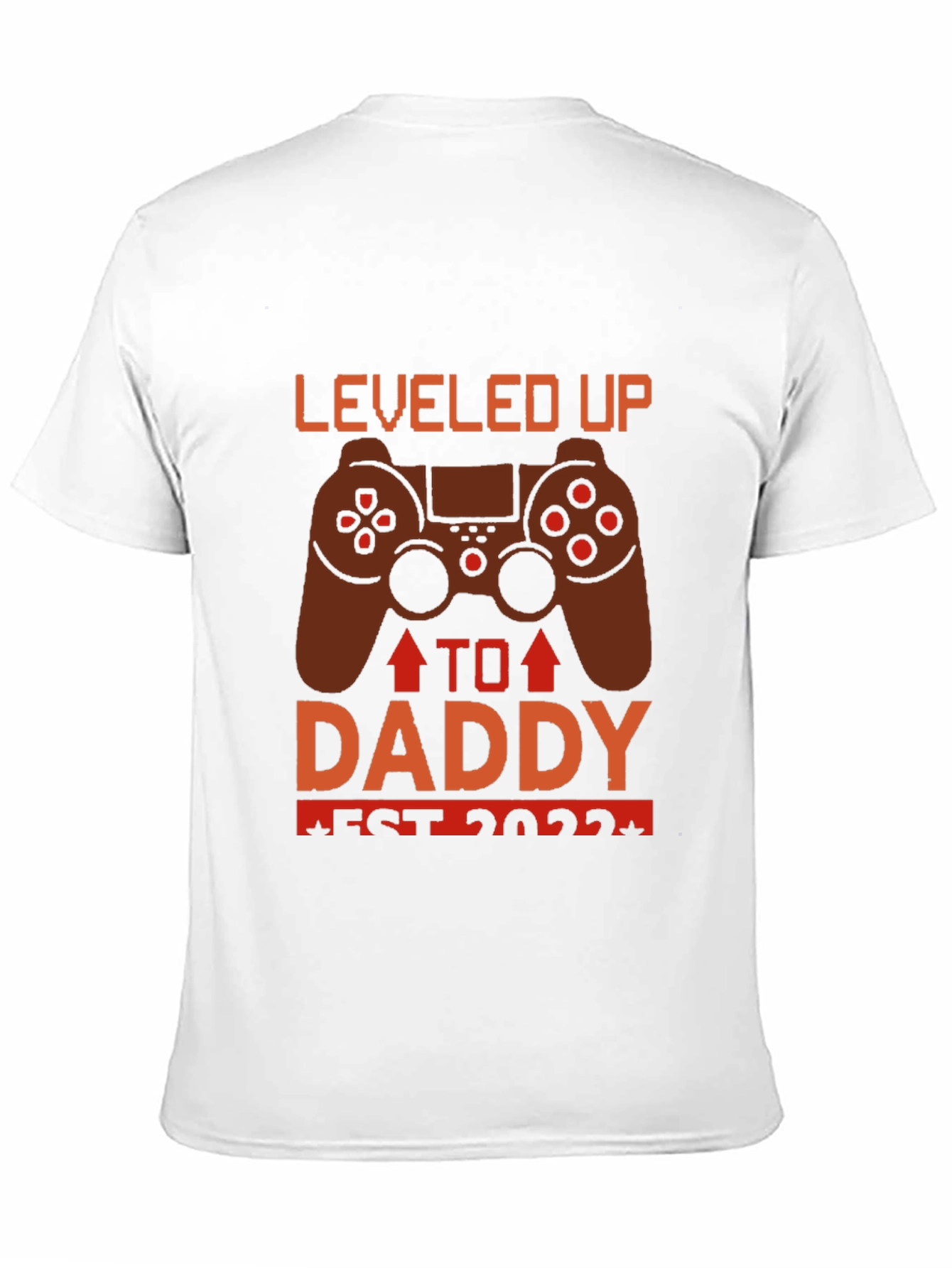 Leveled Up To Daddy Est 2022 Gamer T-Shirt