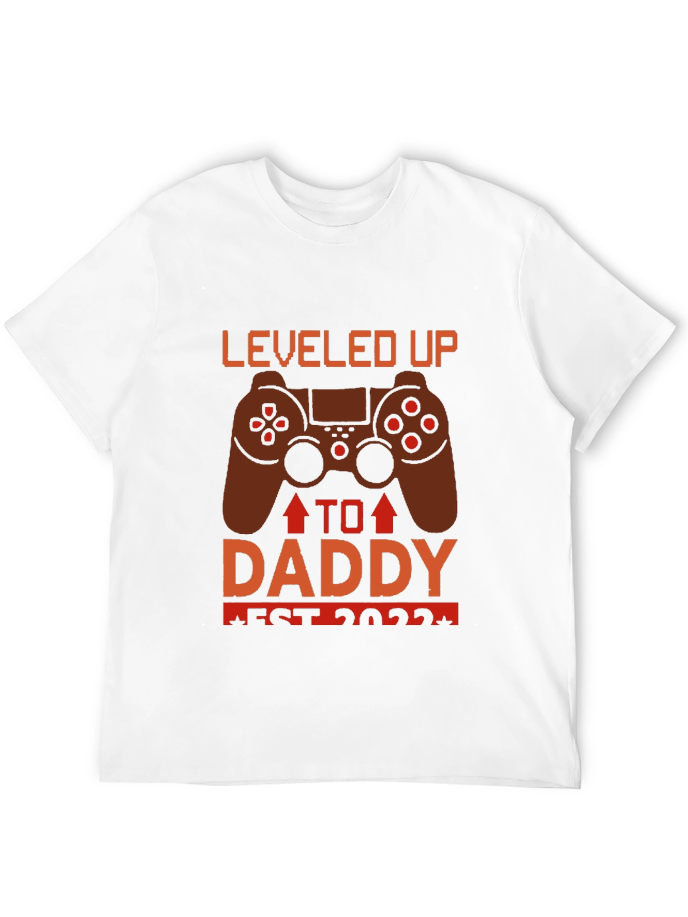 Leveled Up To Daddy Est 2022 Gamer T-Shirt
