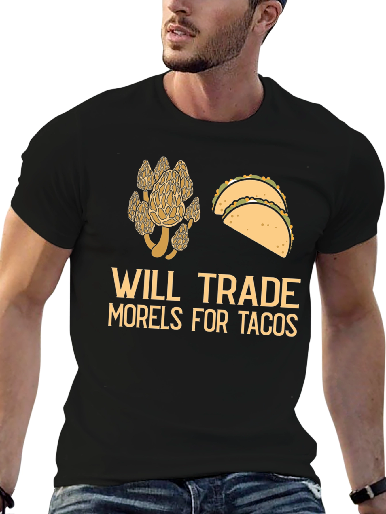 Will Trade Morels for Tacos T-Shirt Funny