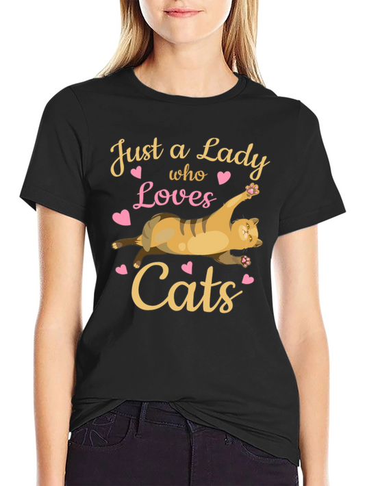 Just a Lady Who Loves Cats T-Shirt
