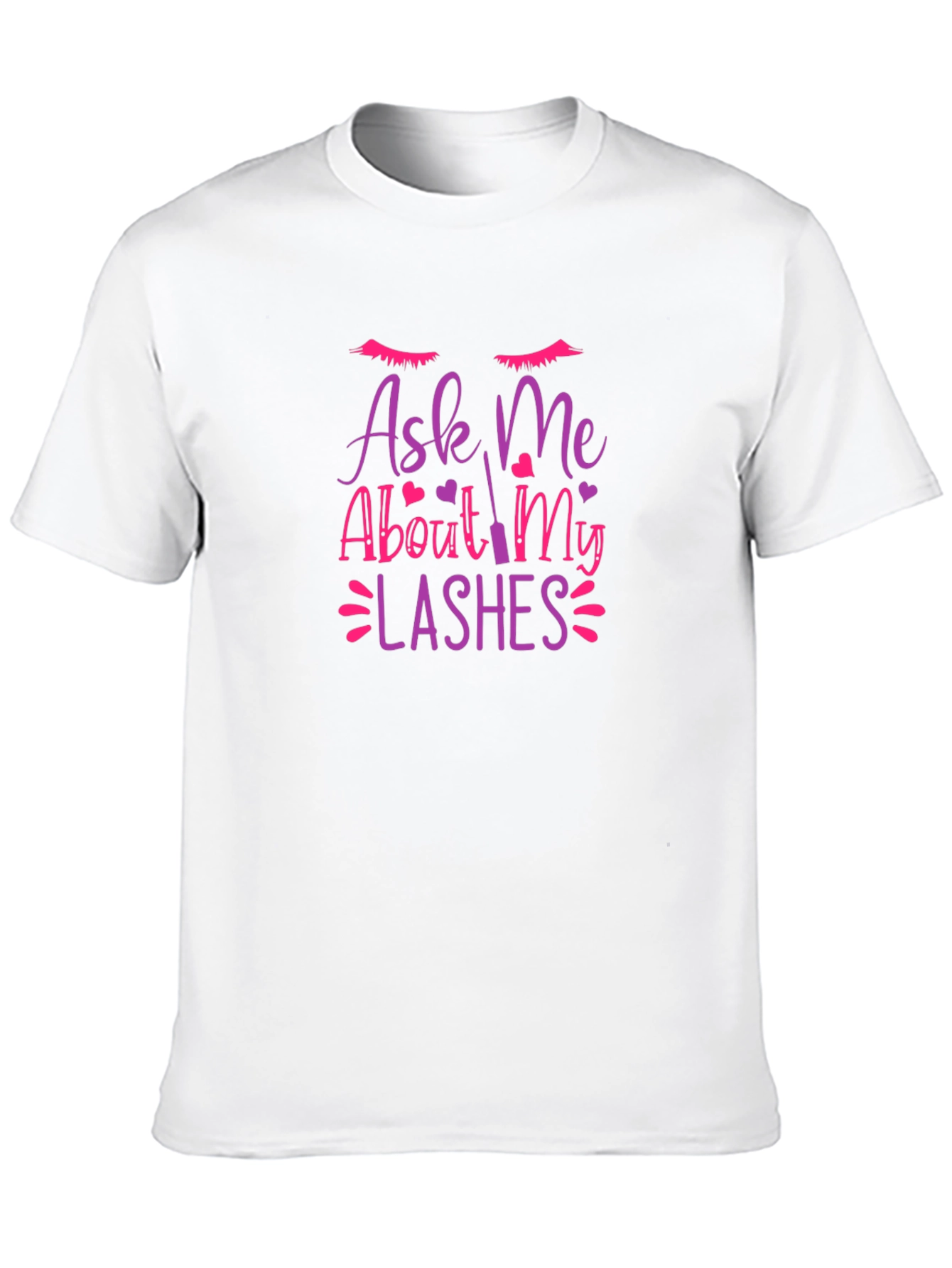 Ask Me About My Lashes Graphic T-Shirt