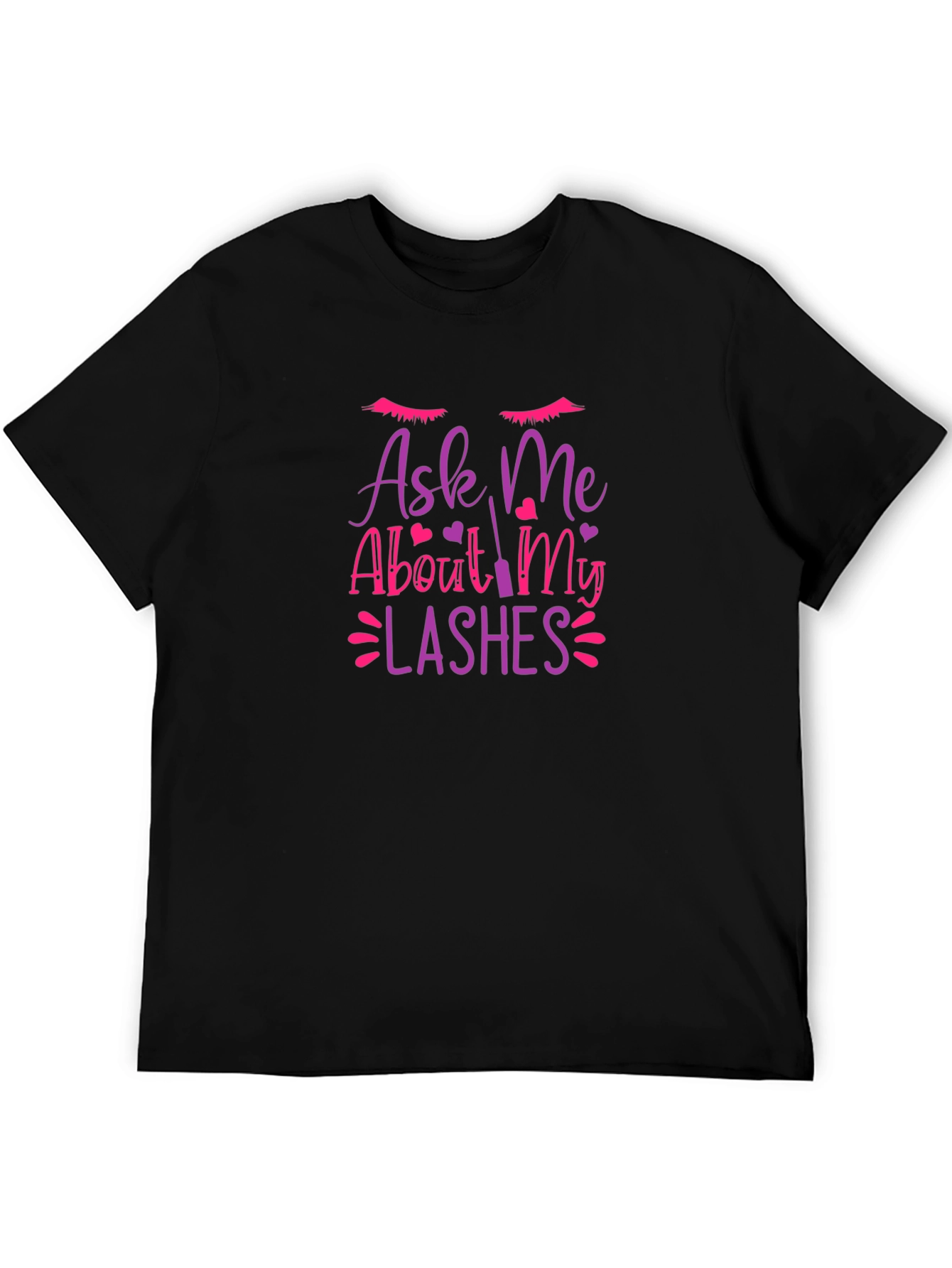 Ask Me About My Lashes Graphic T-Shirt