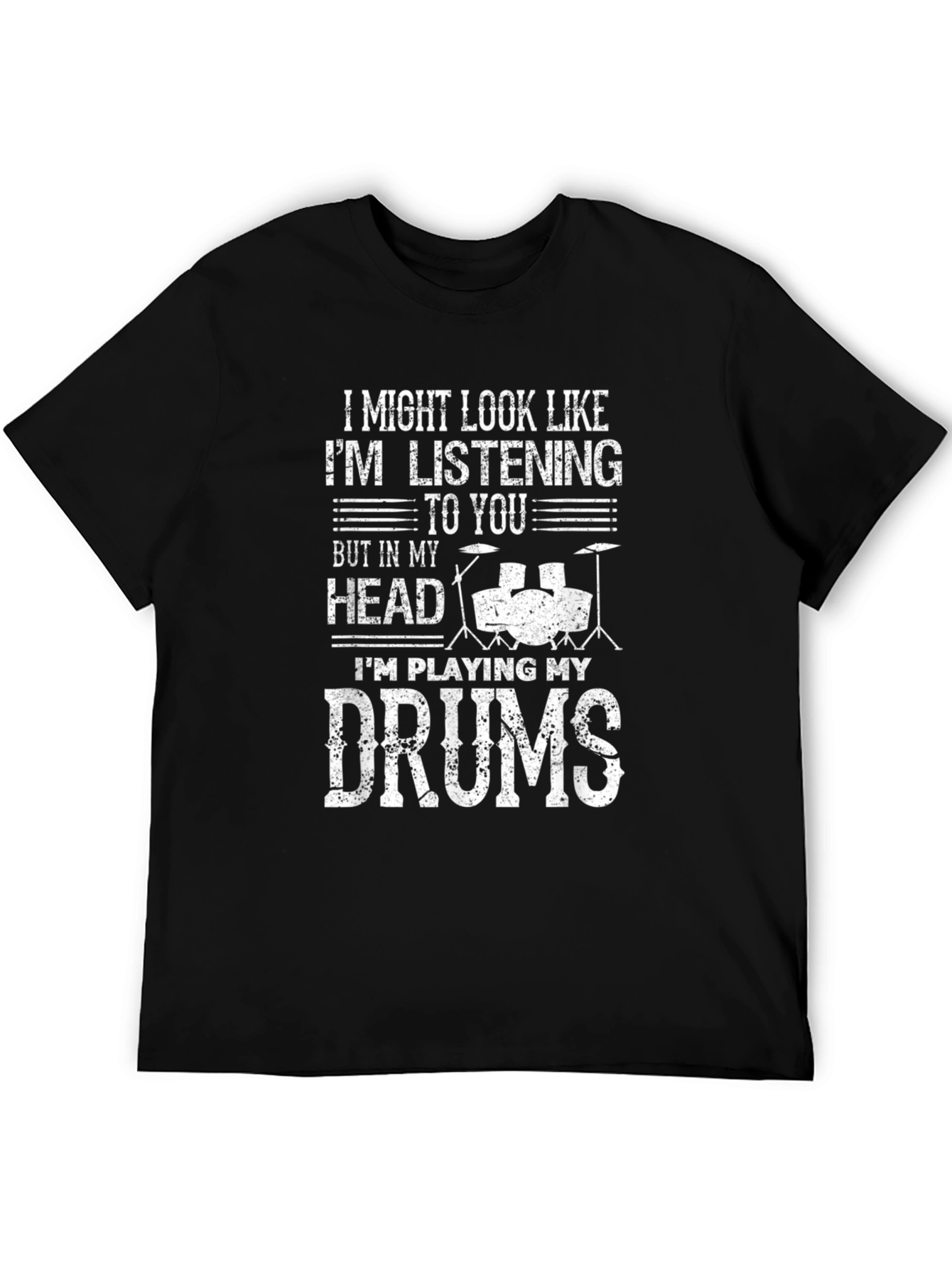 Drummer T-Shirt - Im Playing My Drums