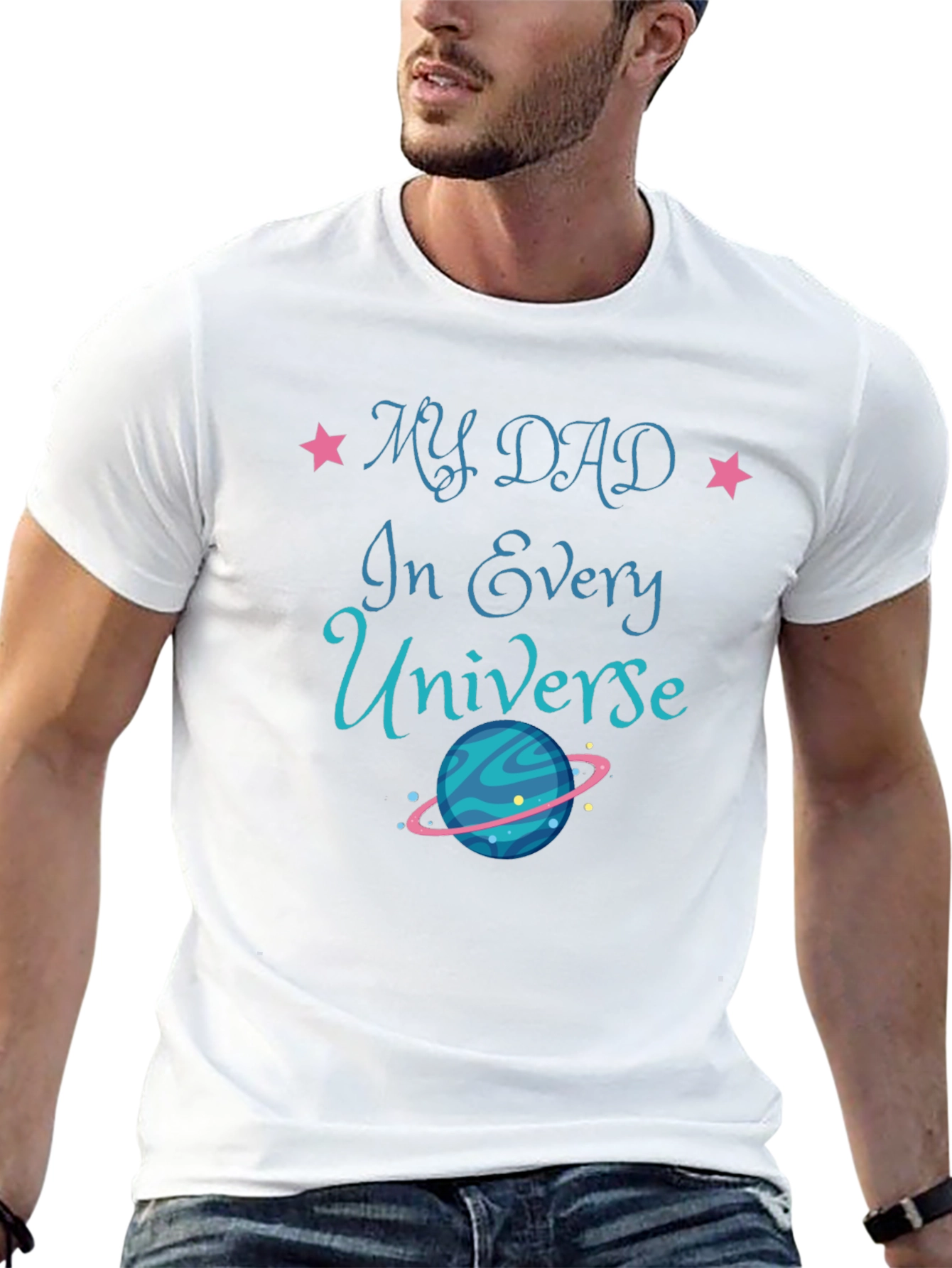 My Dad In Every Universe - Graphic Tee