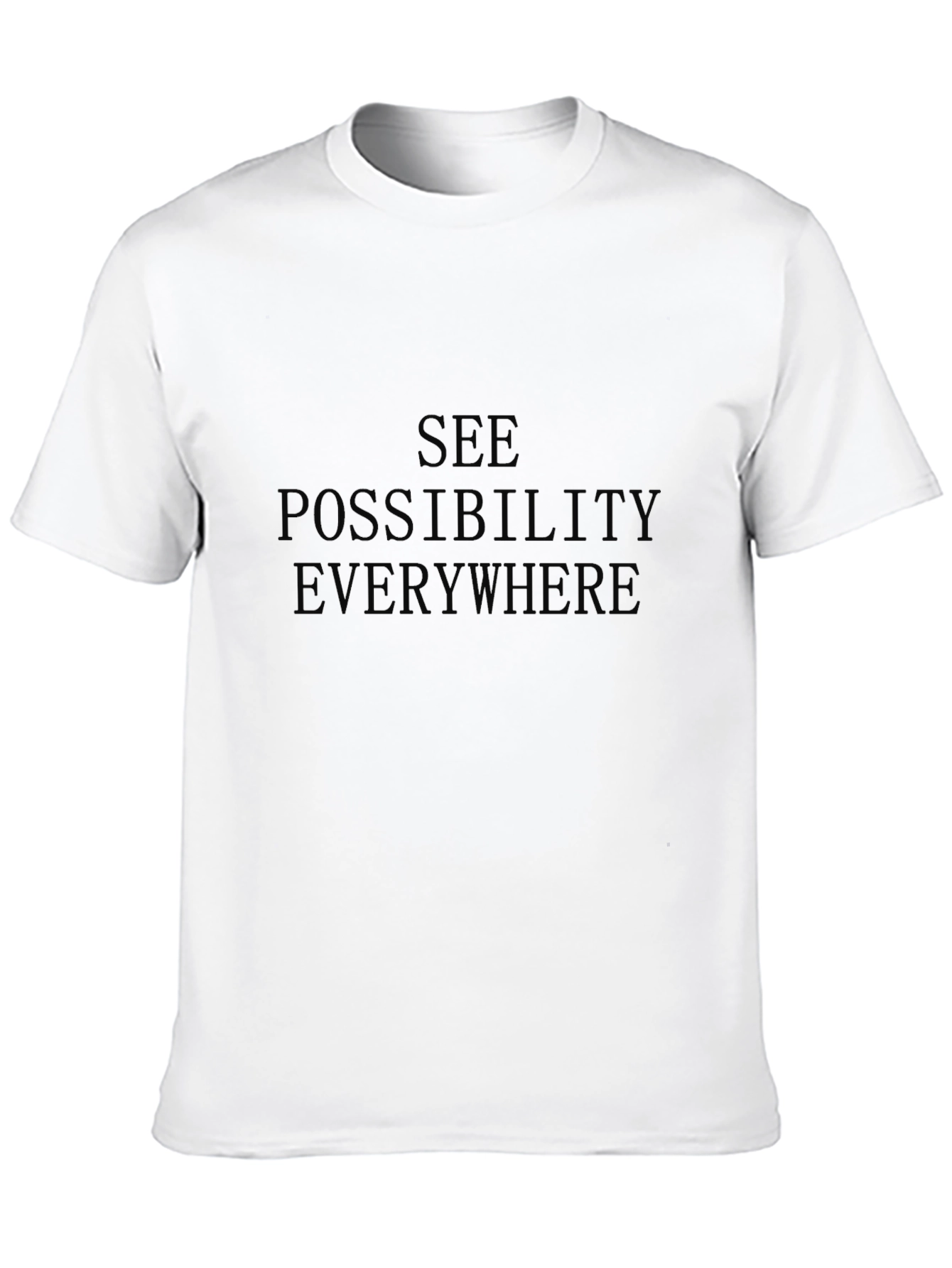 See Possibility Everywhere Black T-Shirt