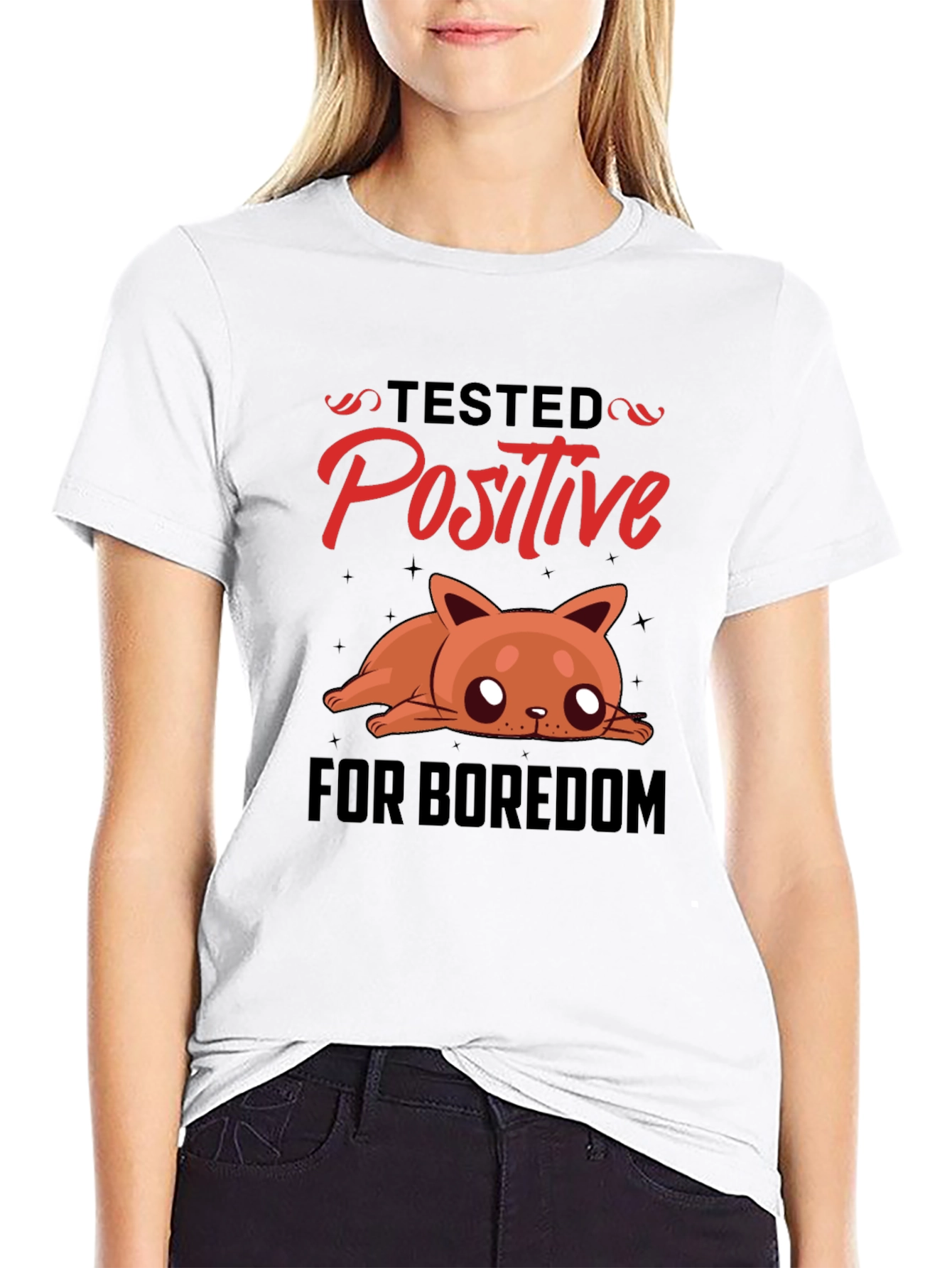 Tested Positive for Boredom T-Shirt
