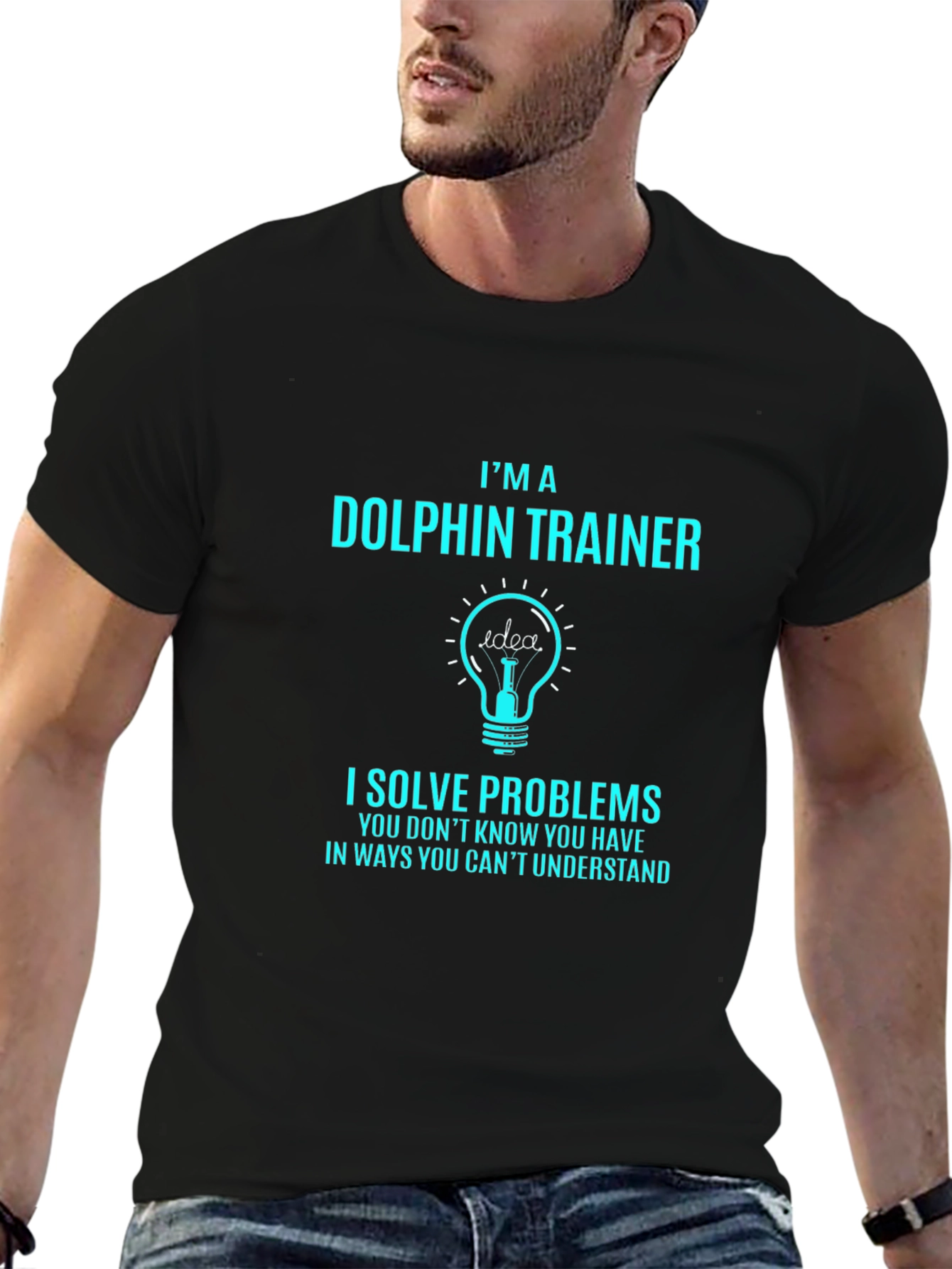 Im a Dolphin Trainer T-Shirt - Problem Solver Tee
