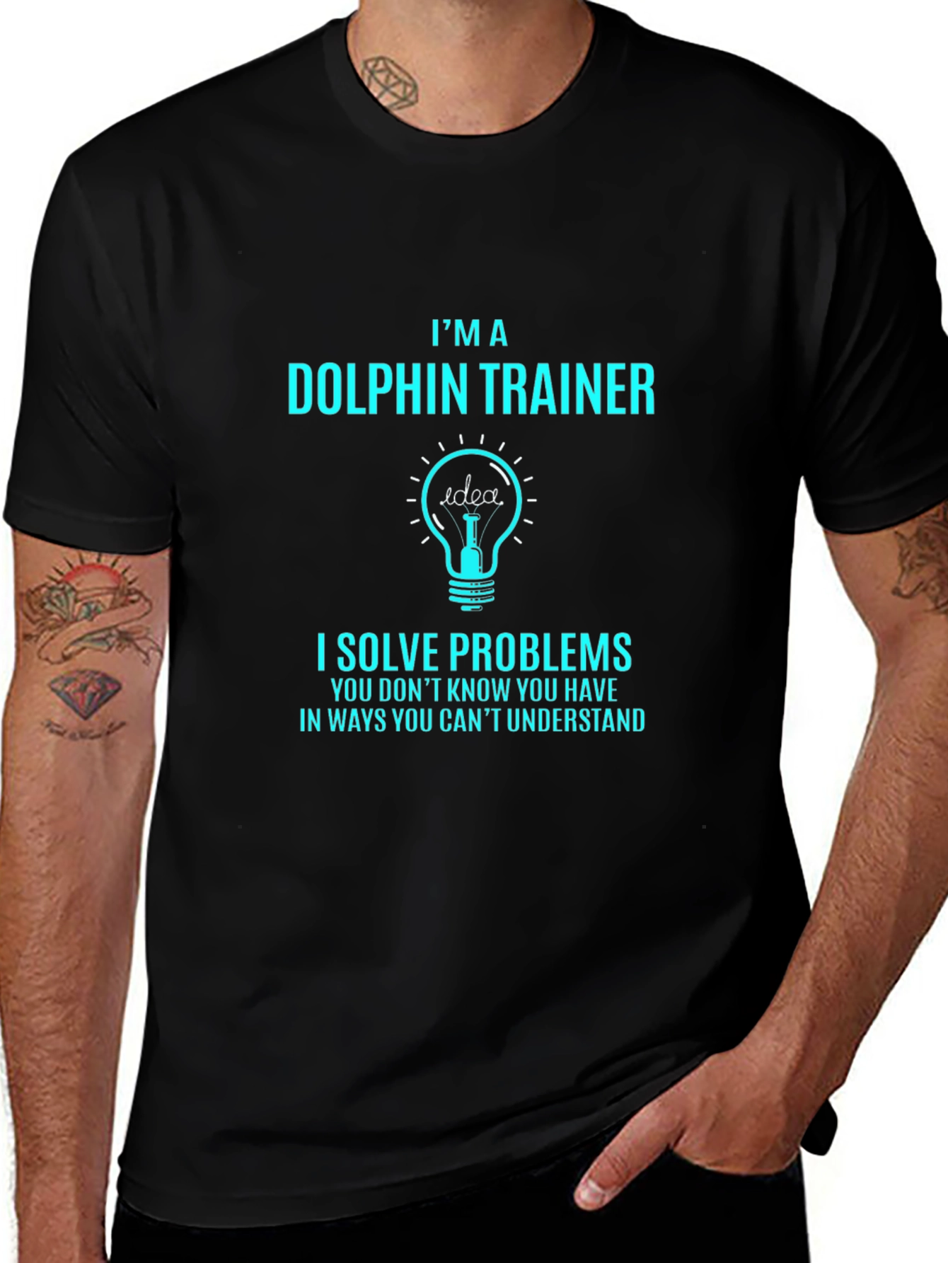 Im a Dolphin Trainer T-Shirt - Problem Solver Tee
