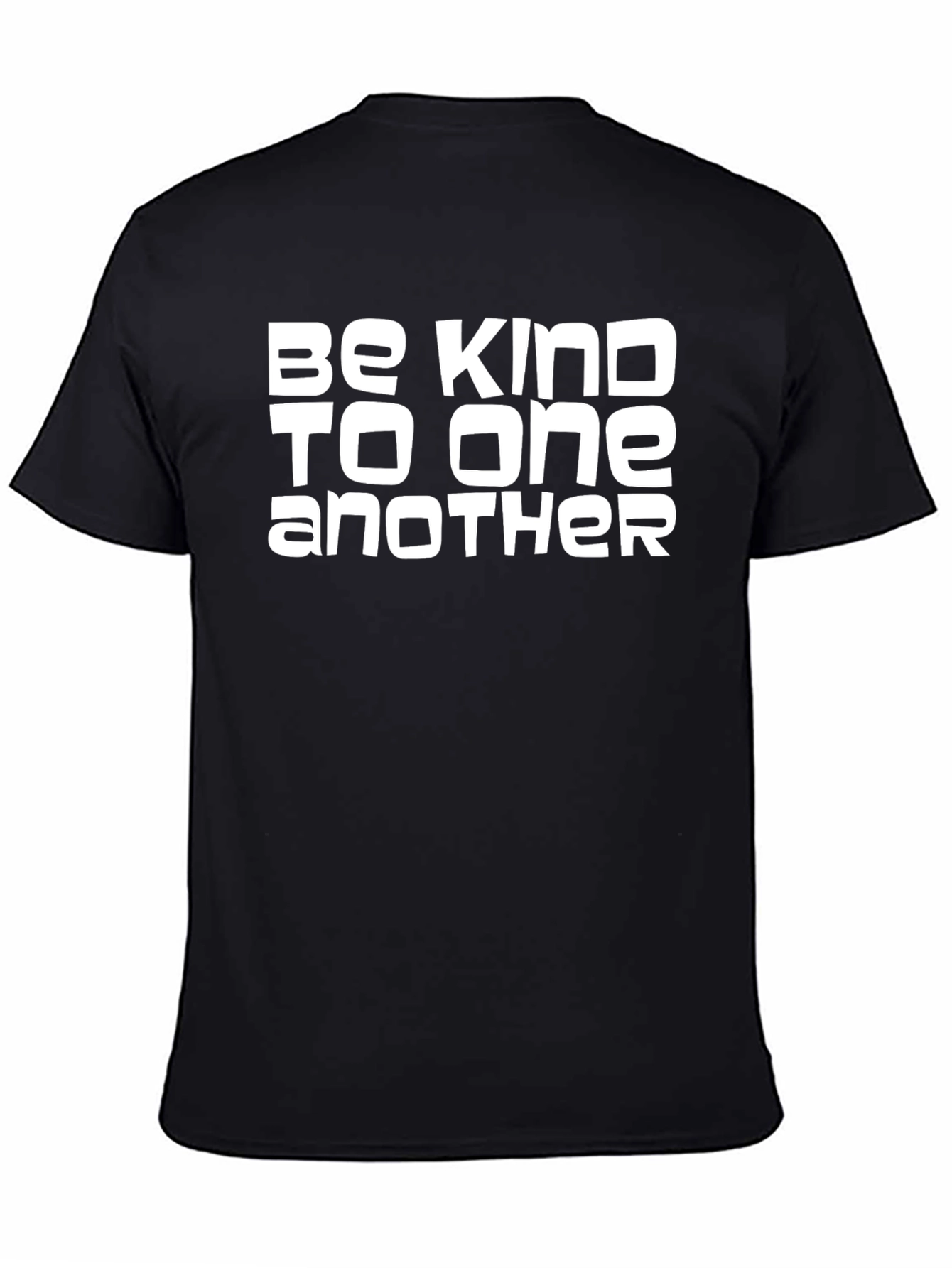 Be Kind To One Another Black T-Shirt