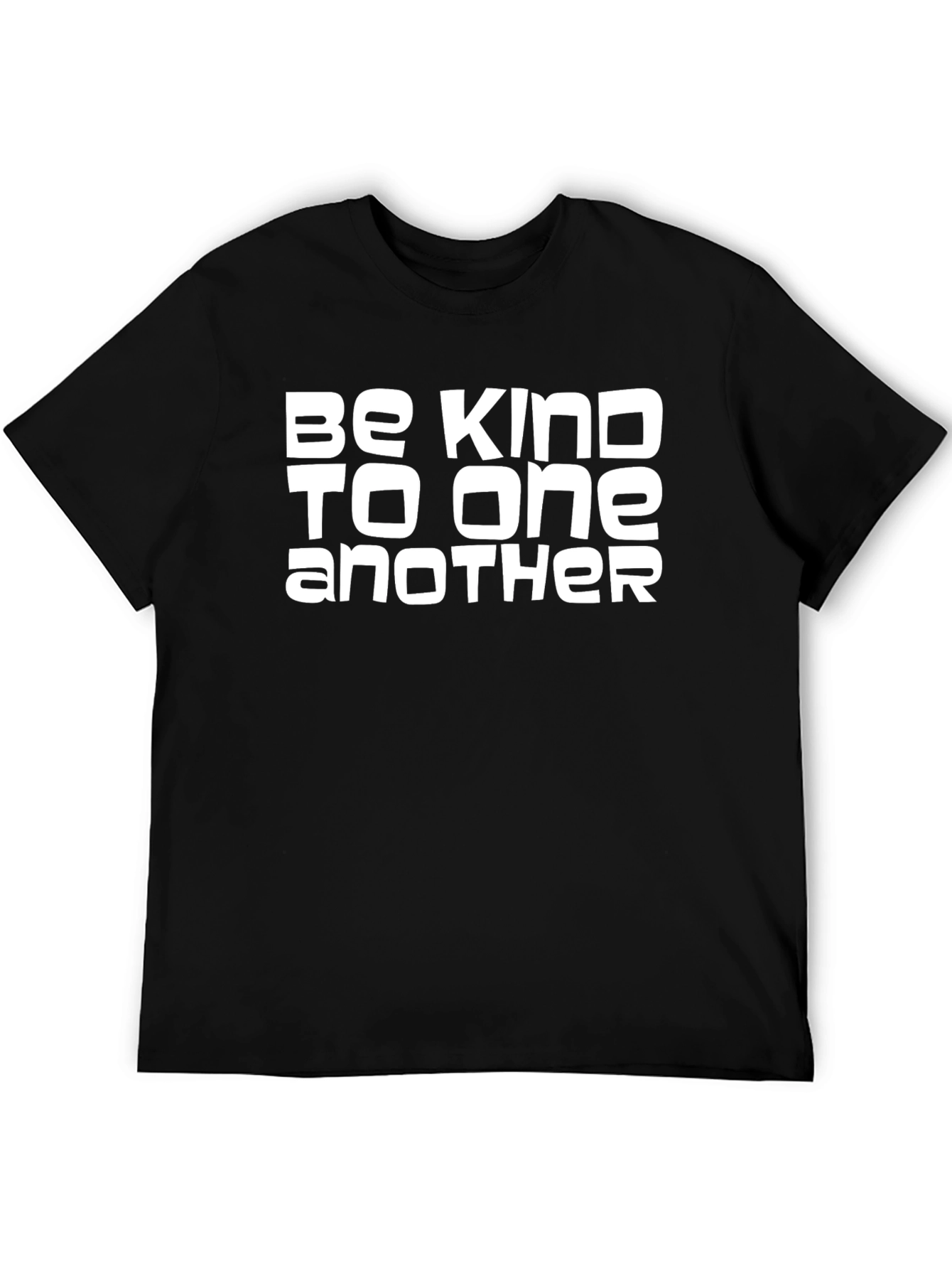 Be Kind To One Another Black T-Shirt