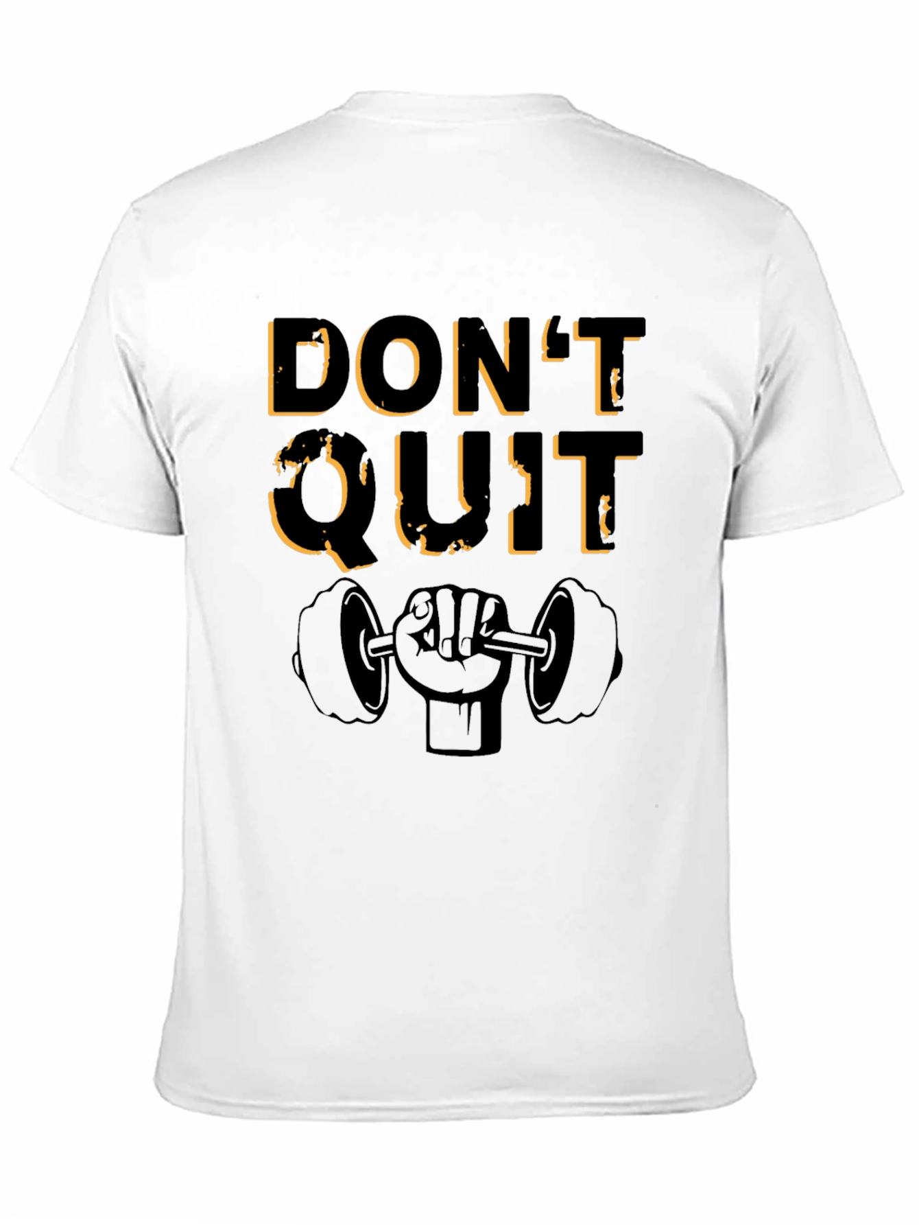 Dont Quit Motivational Workout T-Shirt