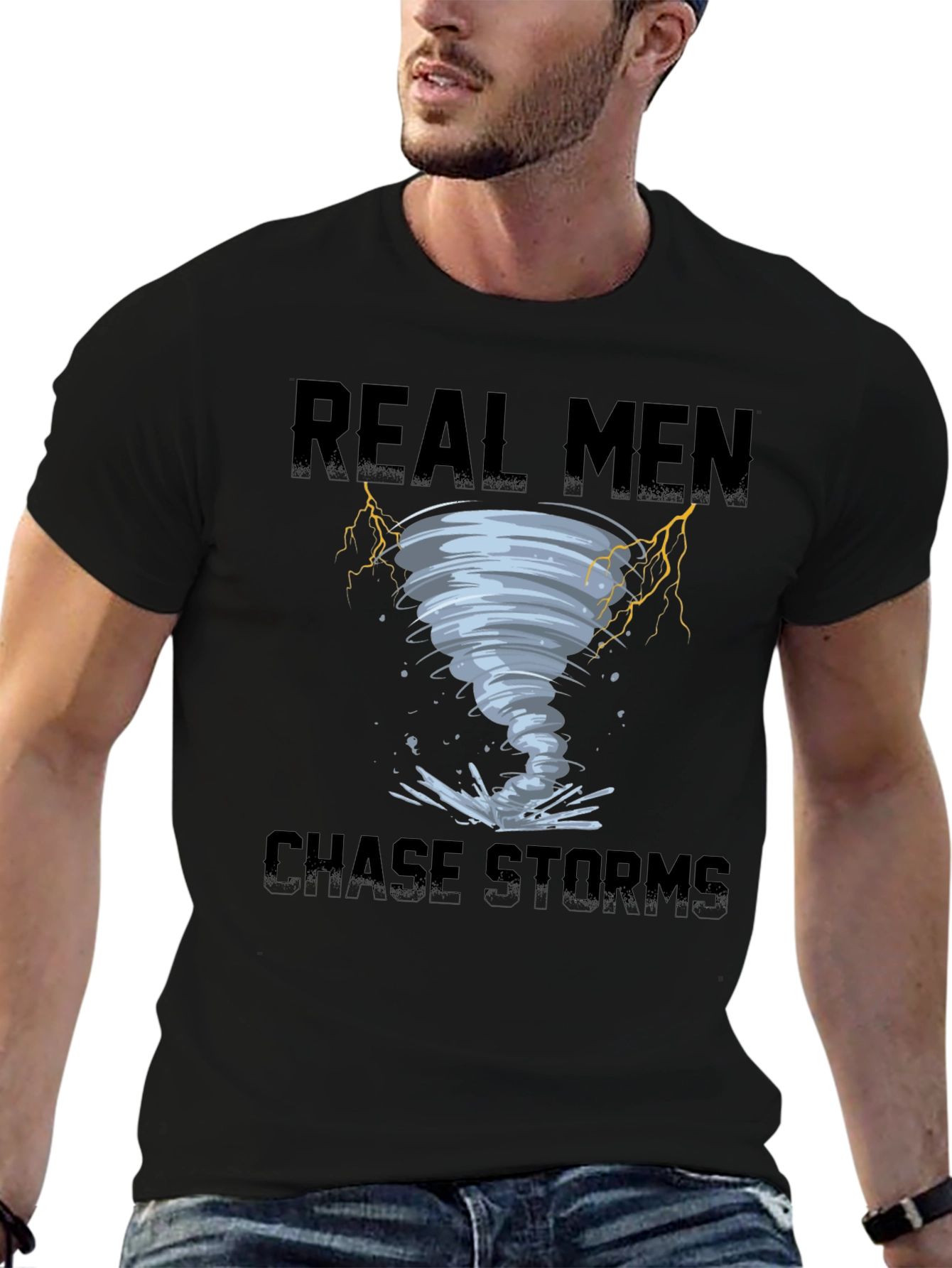 Real Men Chase Storms Black T-Shirt