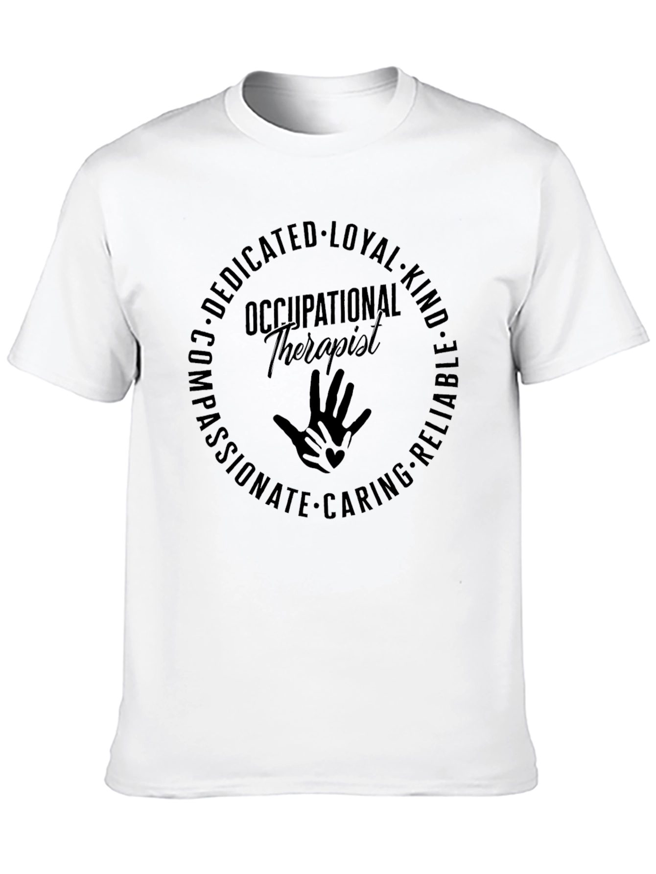 Occupational Therapist T-Shirt - Compassionate Design