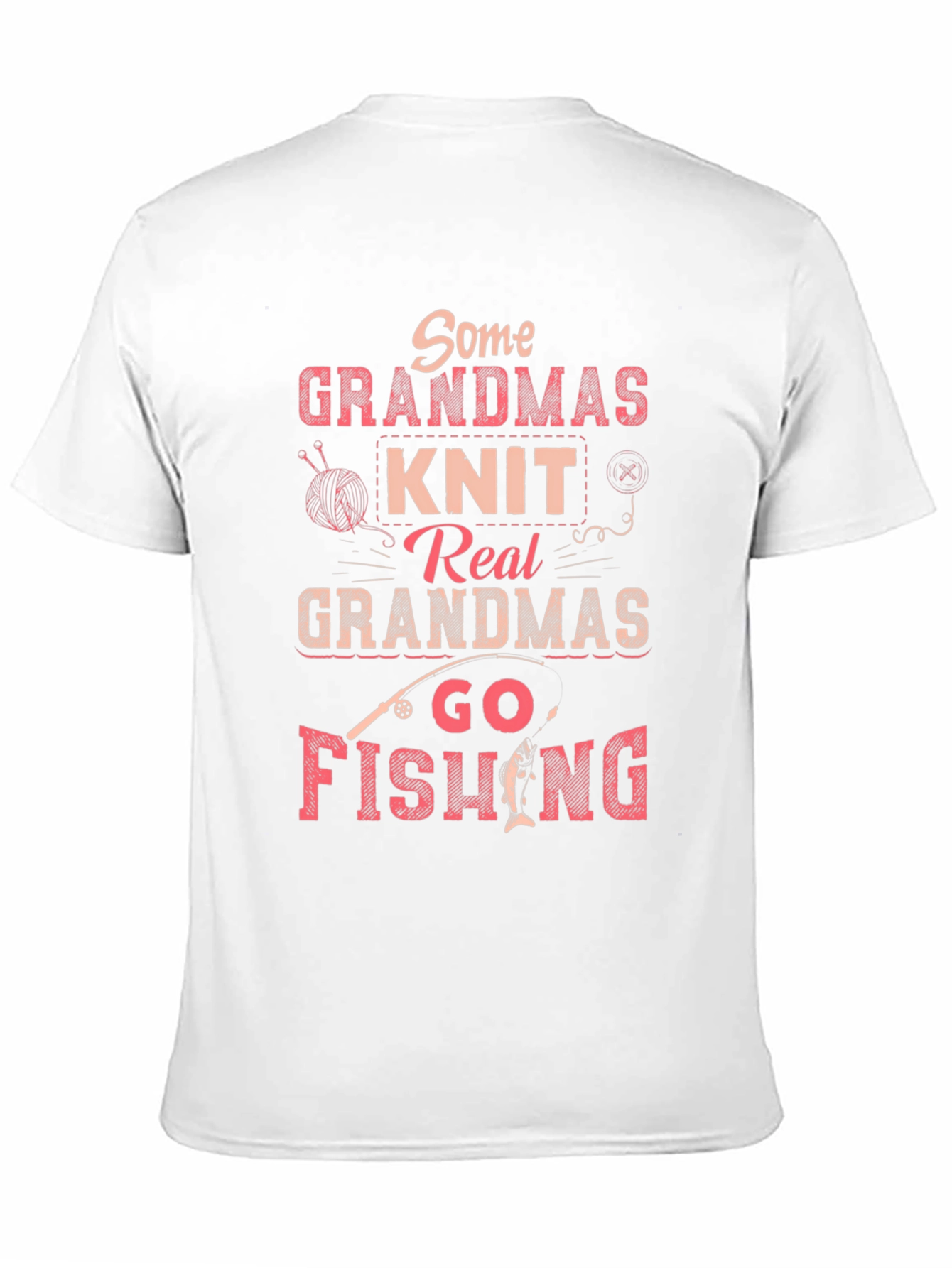 Grandma Fishing T-Shirt - Funny Gift for Fisherwoman