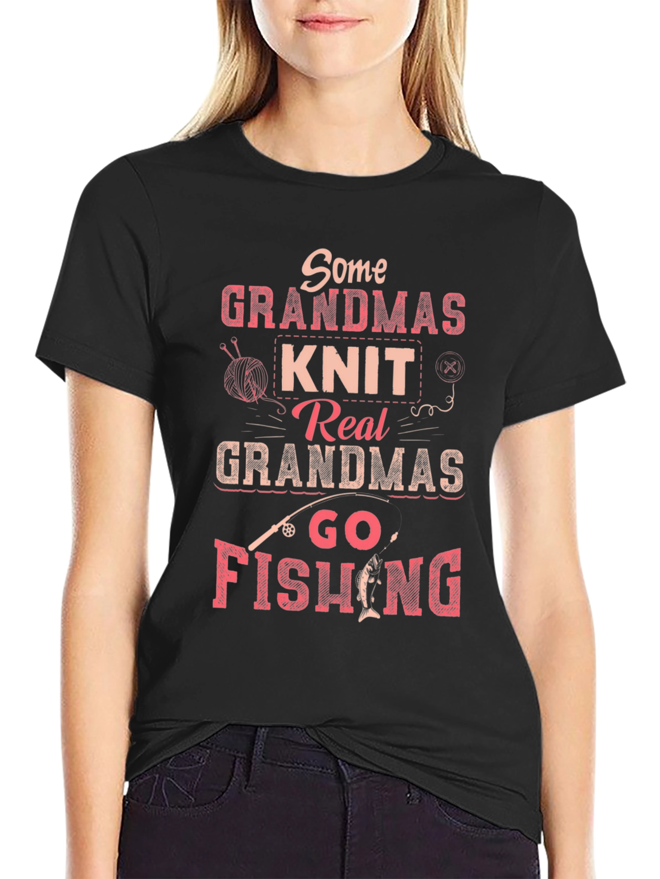 Grandma Fishing T-Shirt - Funny Gift for Fisherwoman