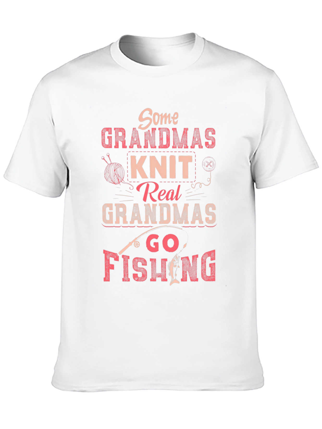 Grandma Fishing T-Shirt - Funny Gift for Fisherwoman