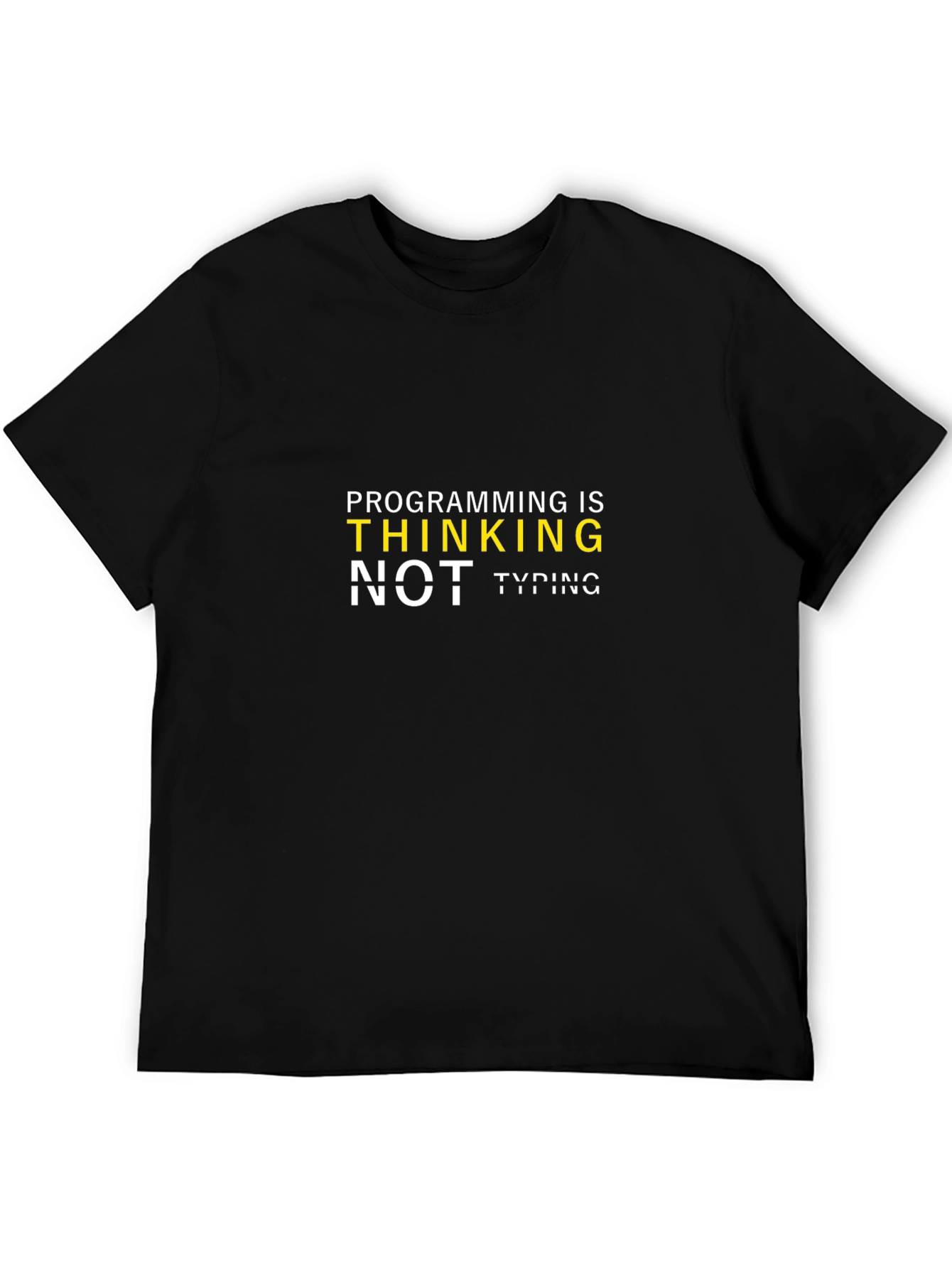 Programming is Thinking T-Shirt